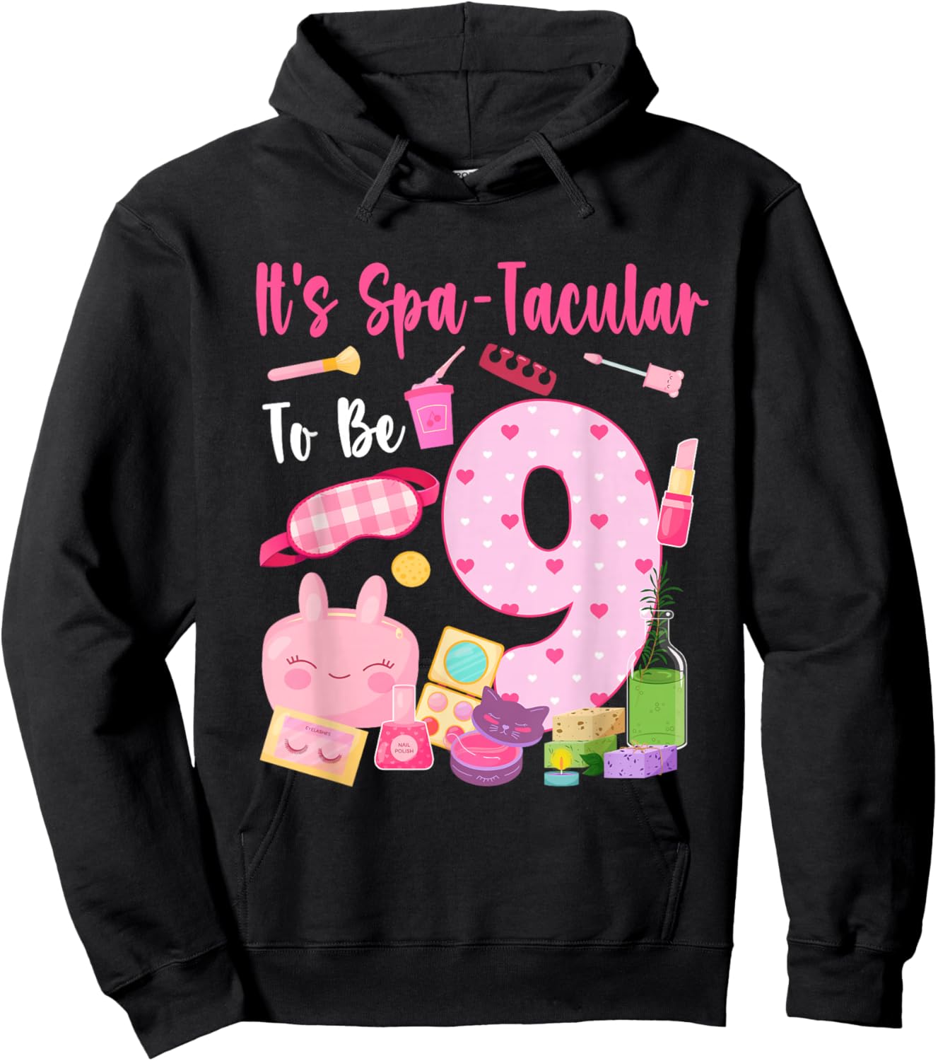 It's Spa-Tacular to Be 9 Year Old Girl Birthday Spa Theme Hoodie - Hoodie | Black