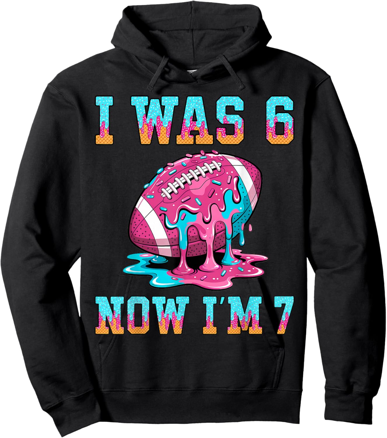 I was 6 Now I'm 7 Football Boys 7th Birthday Theme Kids Hoodie - Hoodie | Black