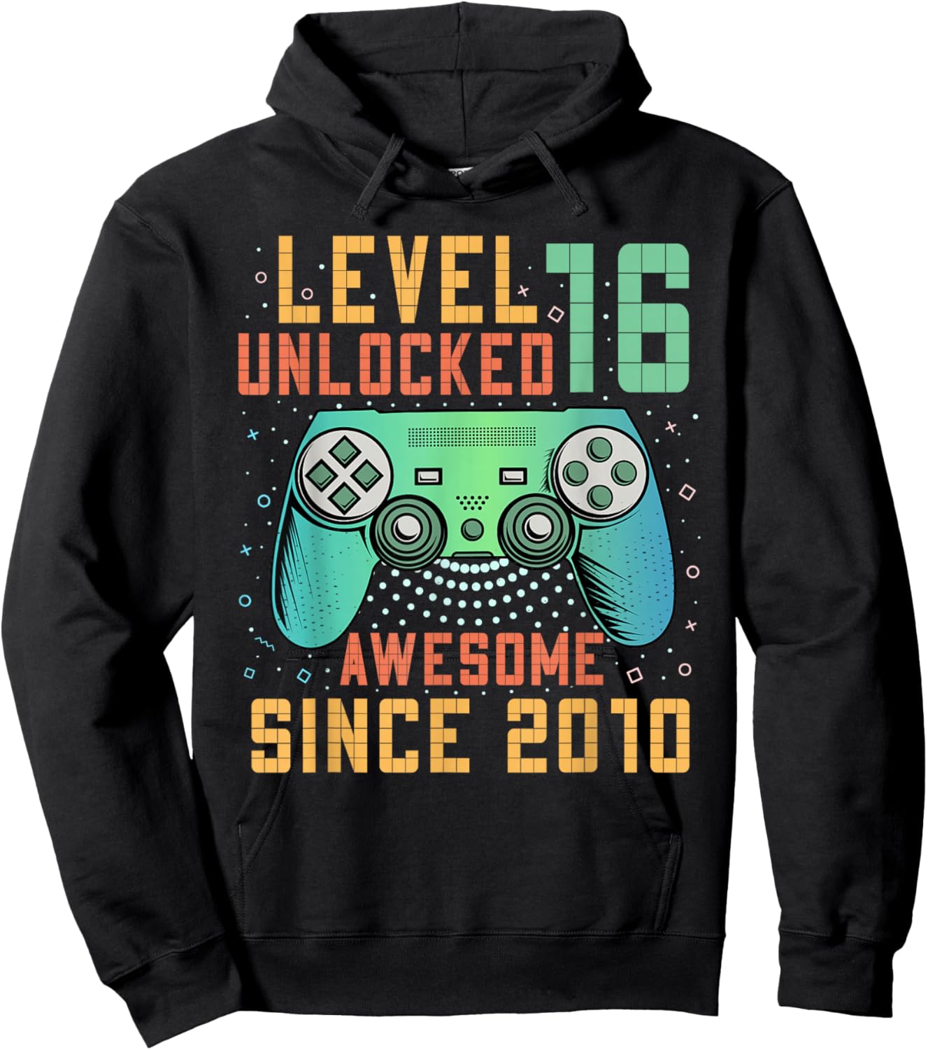 Level 16 Unlocked Awesome Since 2010 16th Birthday Boy Hoodie - Hoodie | Black