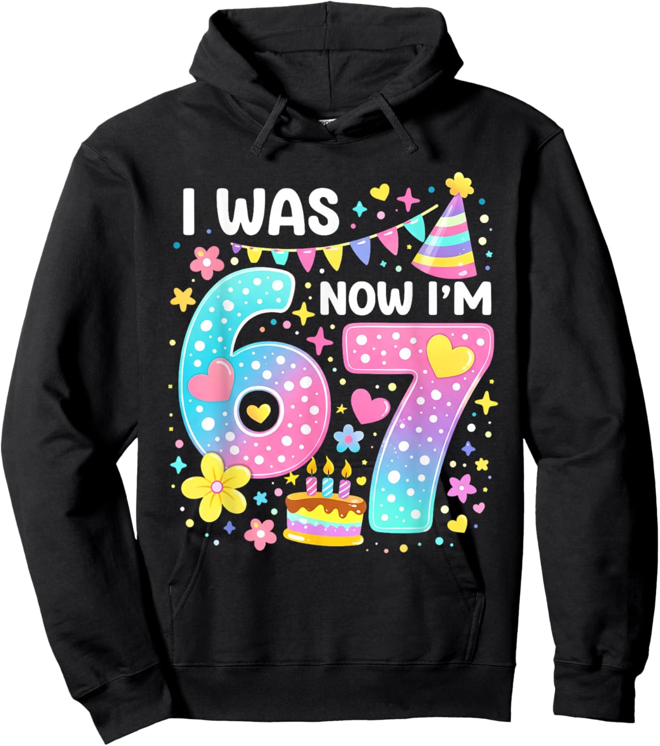 7th Birthday Girl Funny Six Seven I was 6 Now I'm 7 Year Old Hoodie - Hoodie | Black