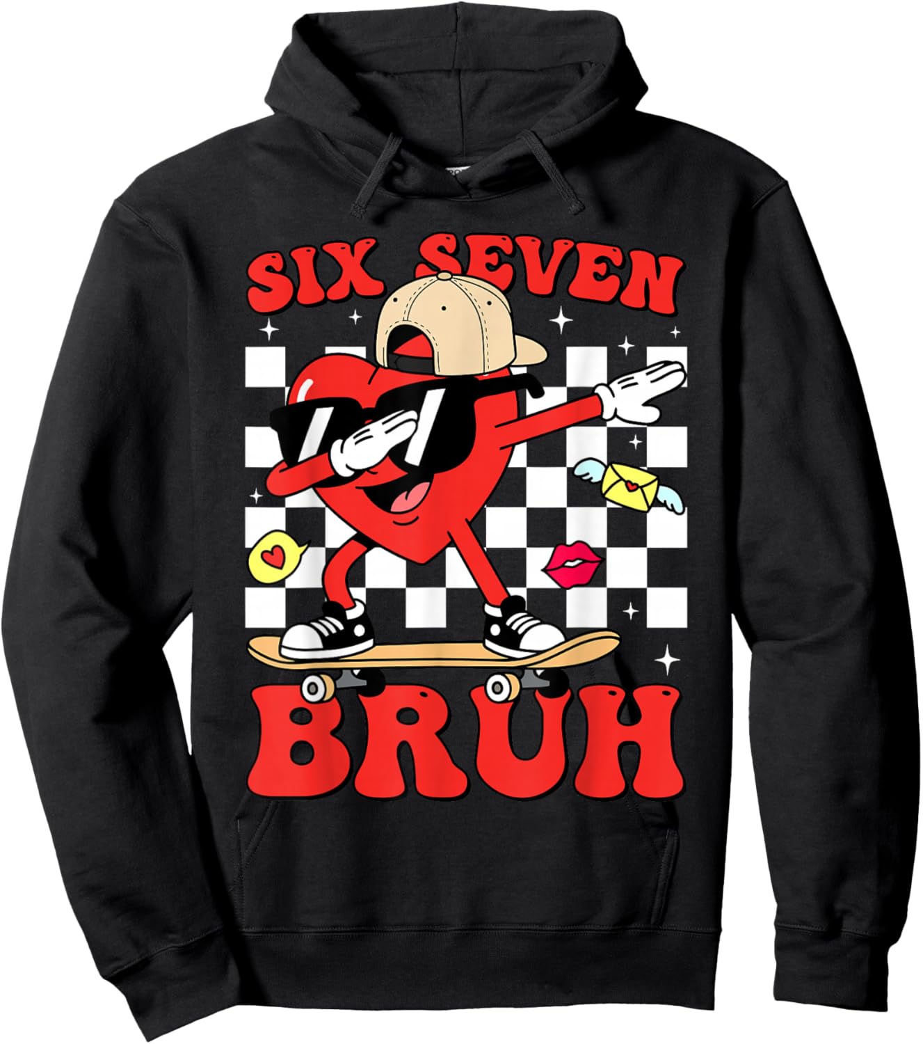 Funny 6 7 Meme Heart Six Seven Bruh 67 Valentine’s Day Hoodie - Hoodie | Black