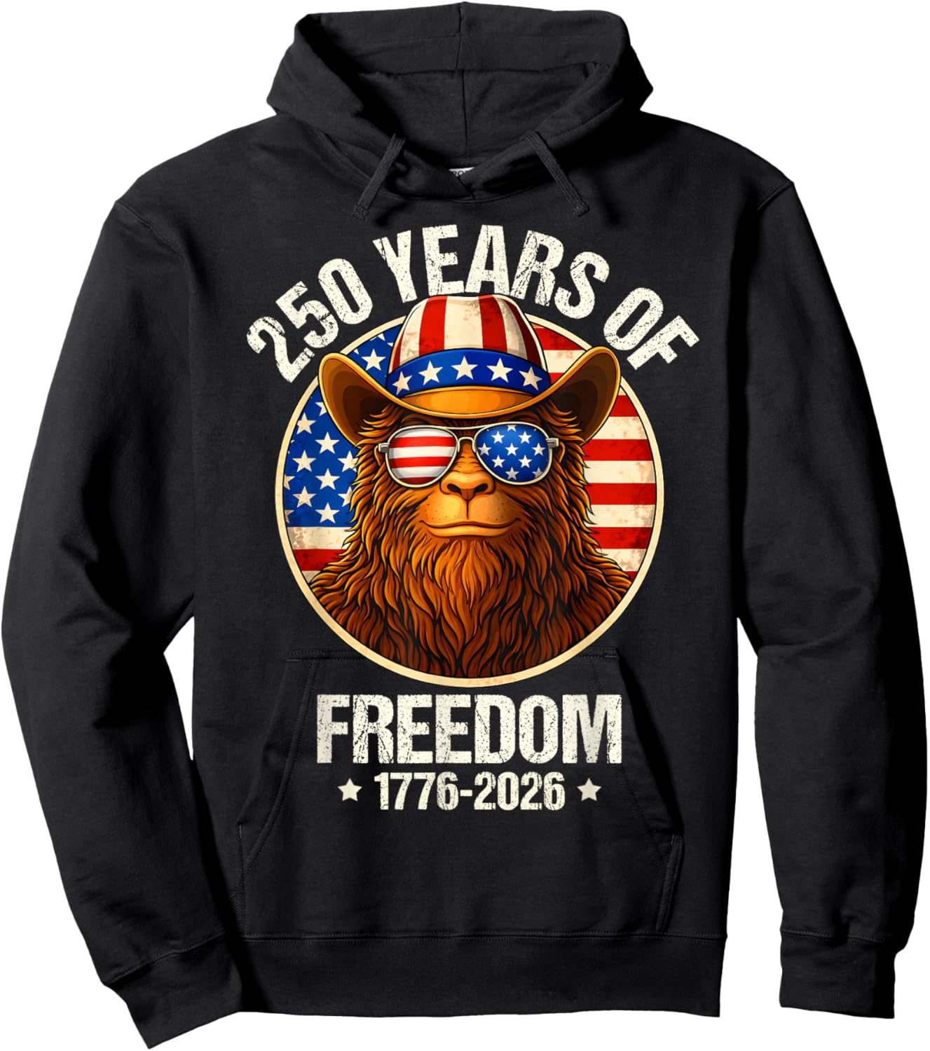 250 Years of Freedom Bigfoot Sasquatch 250th Anniversary Hoodie - Hoodie | Black