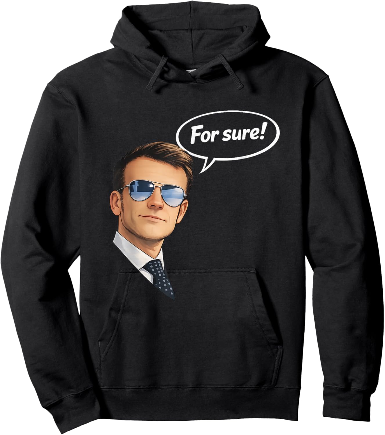 Funny for Sure Macron Glasses Meme Hoodie - Hoodie | Black