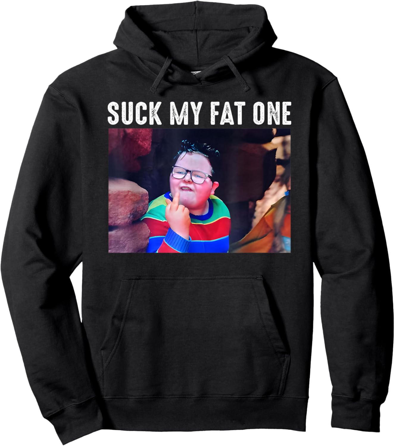 Suck My Fat One, Meme Funny Hoodie - Hoodie | Black