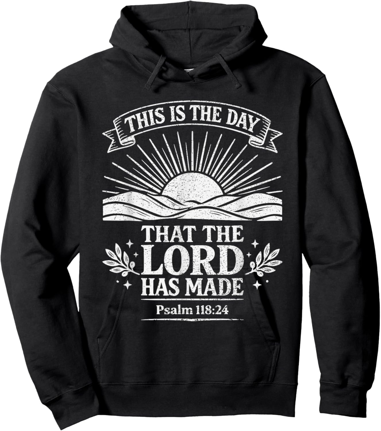 This is The Day That The Lord Has Made Psalm 118:24 Bible Hoodie - Hoodie | Black