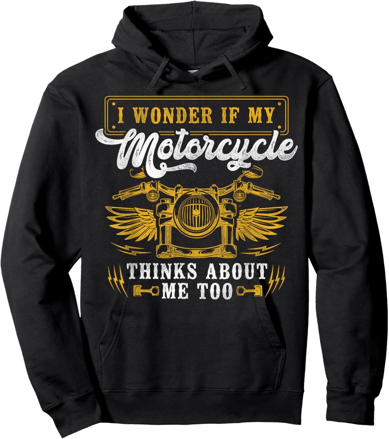 Classic Motorcycle Biker I Wonder If My Motorcycle Thinks Hoodie - Hoodie | Black