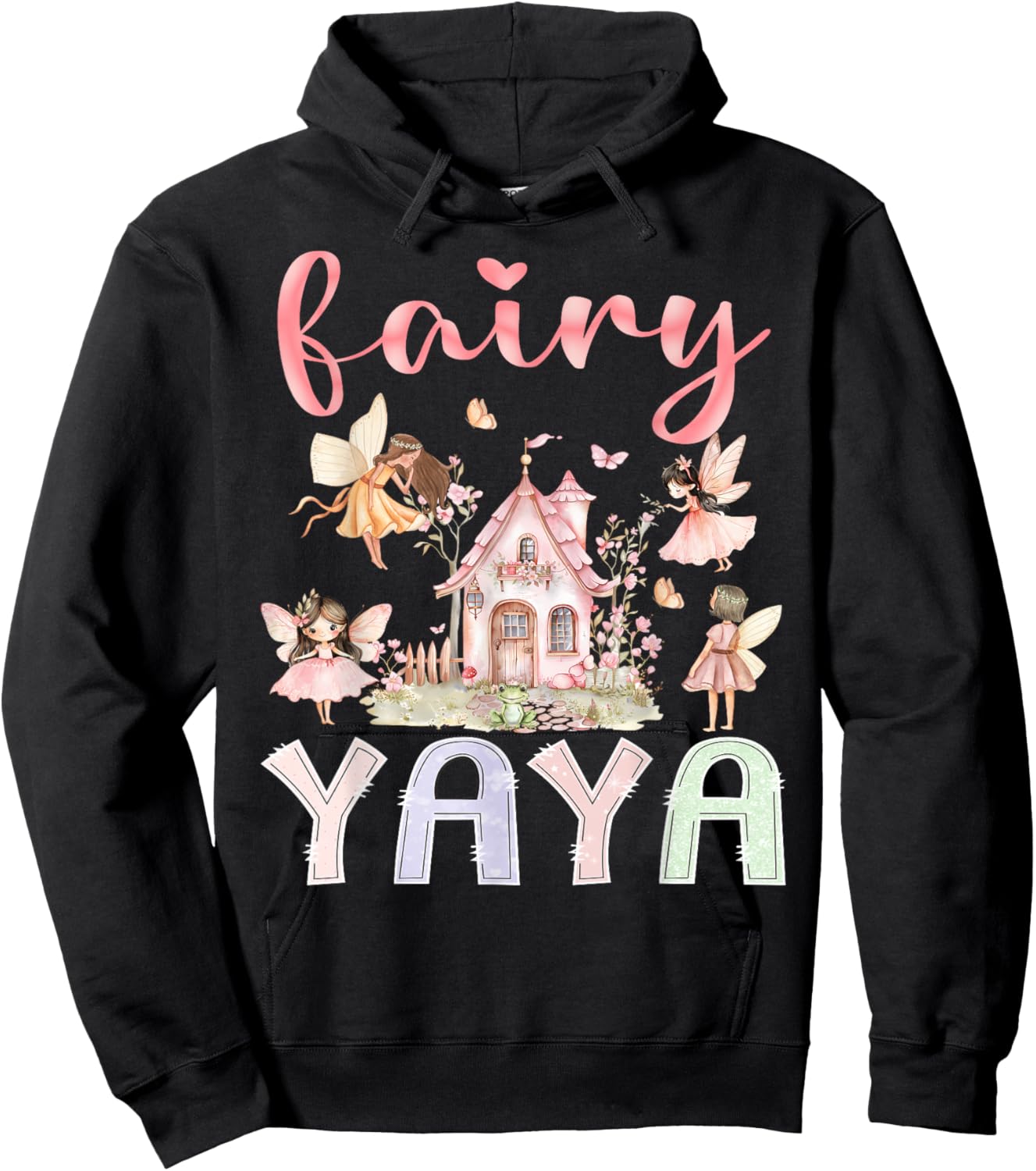 Fairy Yaya Magical Floral Funny Birthday Girl Fairytale Hoodie - Hoodie | Black