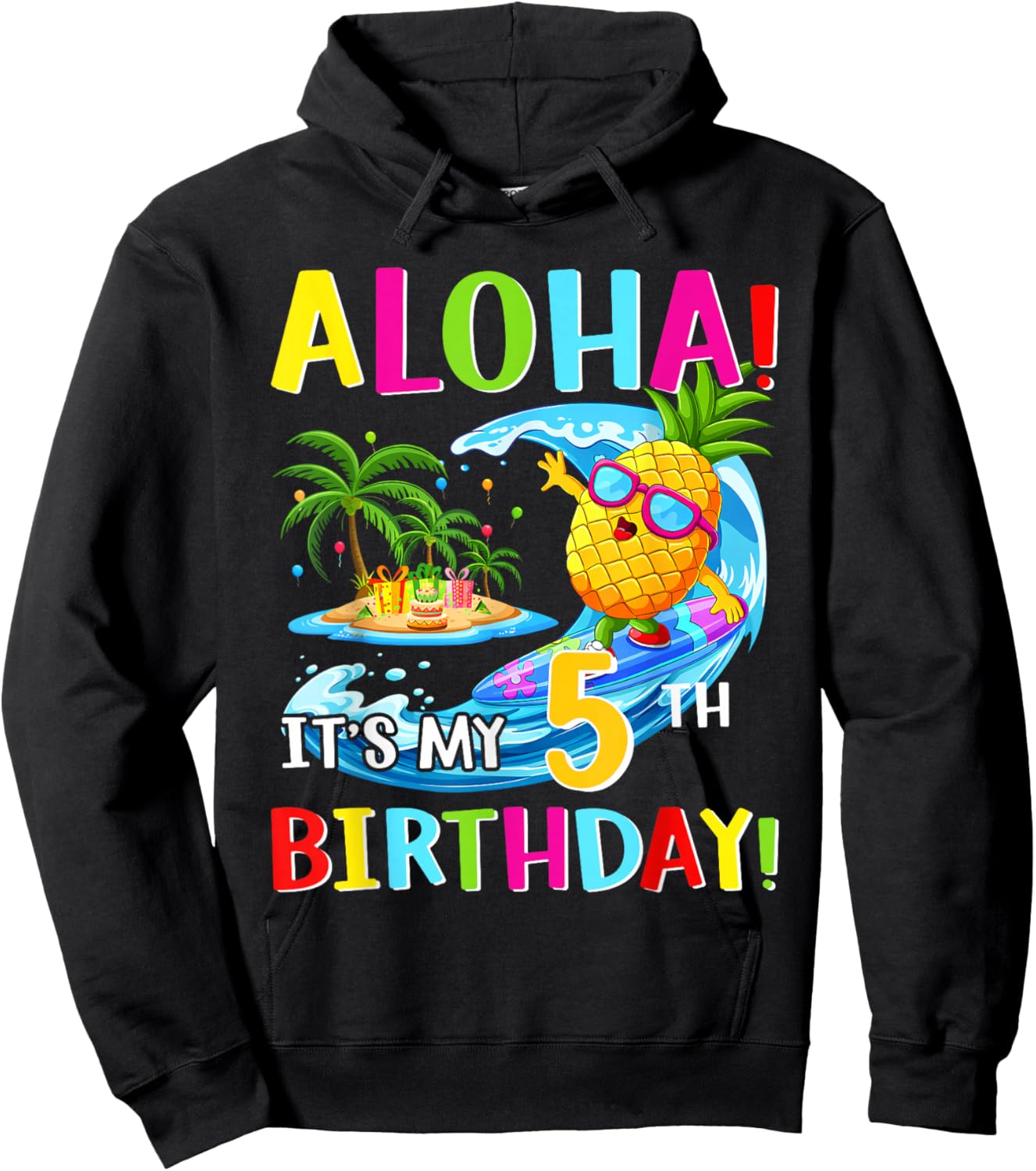 Hawaii Aloha It's My 5th Birthday Tropical Trip Kids Gift Hoodie - Hoodie | Black