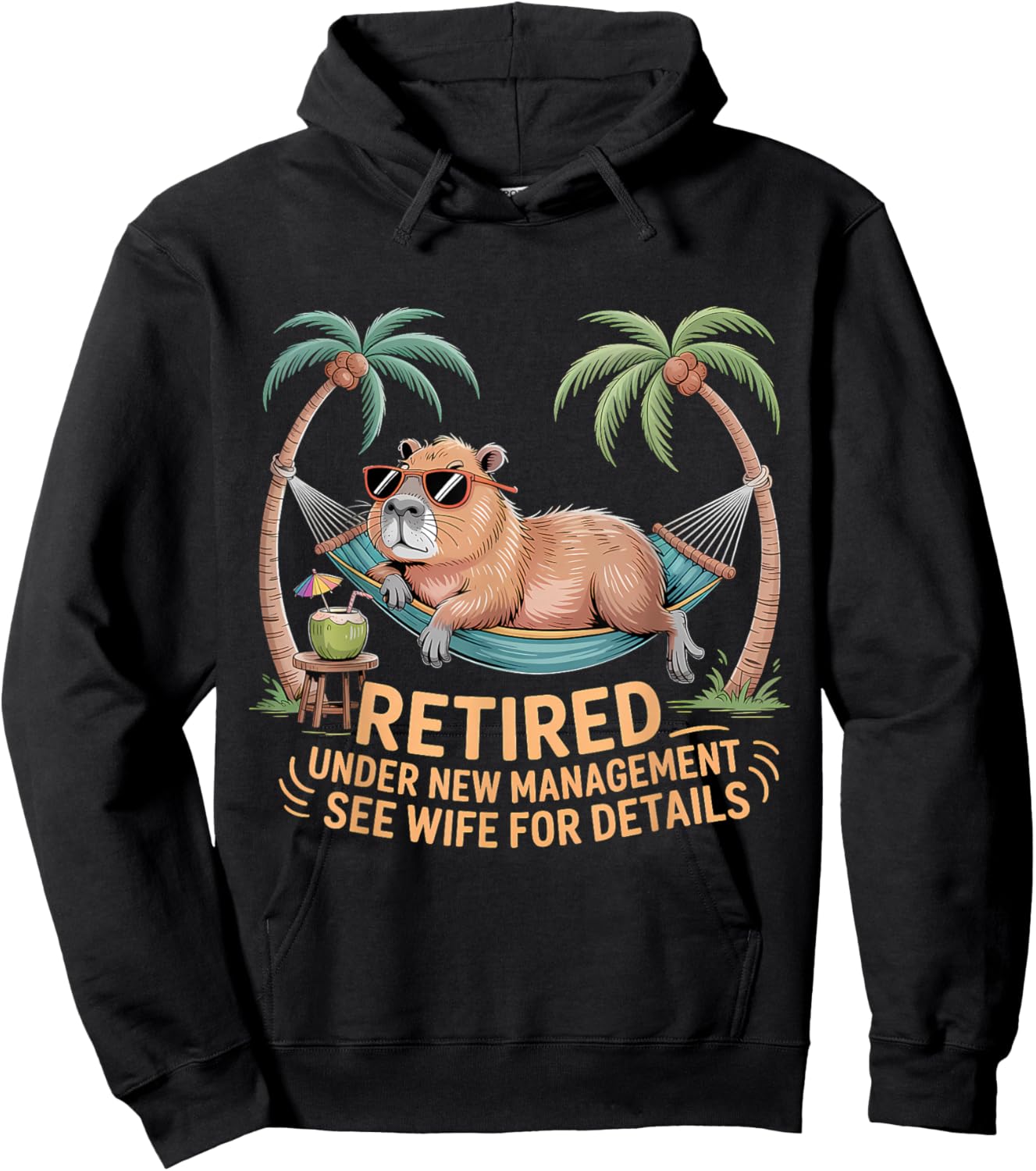 Retired Under New Management See Wife Funny Retirement Hoodie - Hoodie | Black