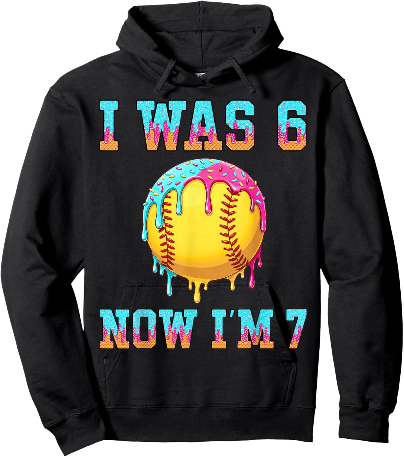 I was 6 Now I'm 7 Girls Softball 7th Birthday Softball Drip Hoodie - Hoodie | Black
