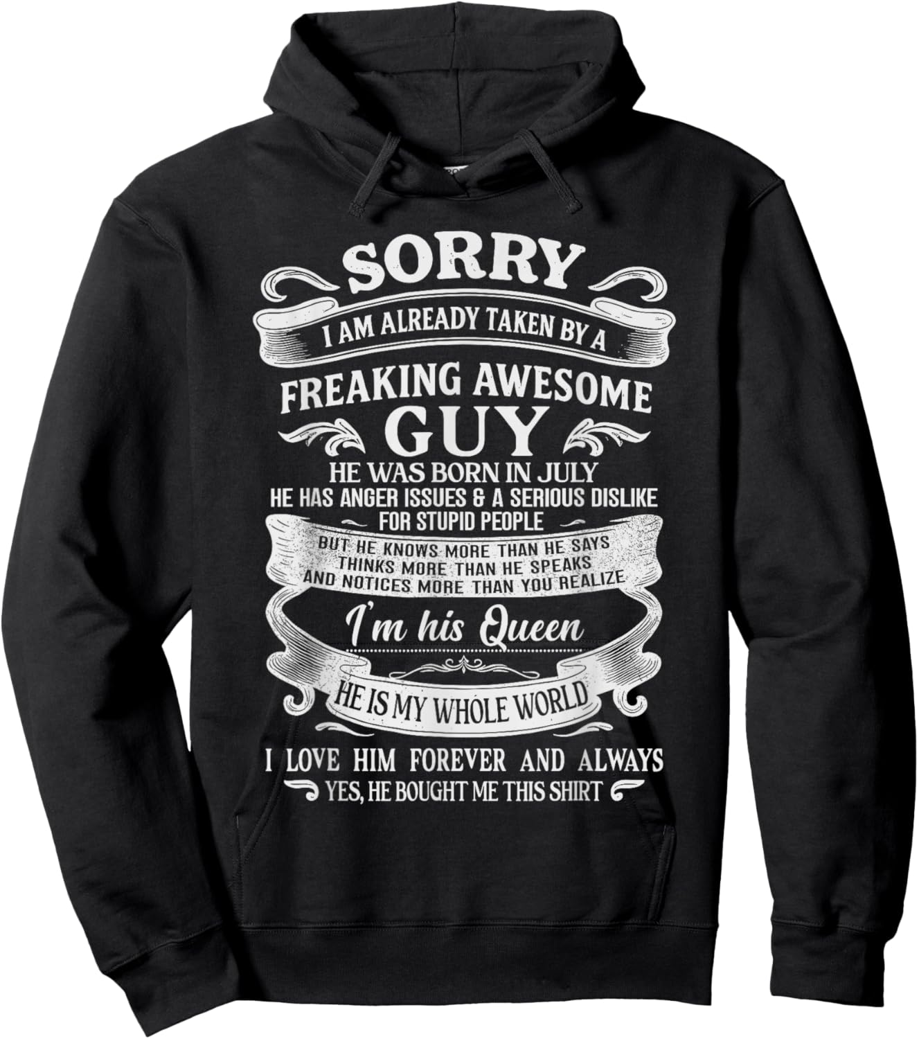 I Am Already Taken by Freaking Awesome Guy Born in July Hoodie - Hoodie | Black