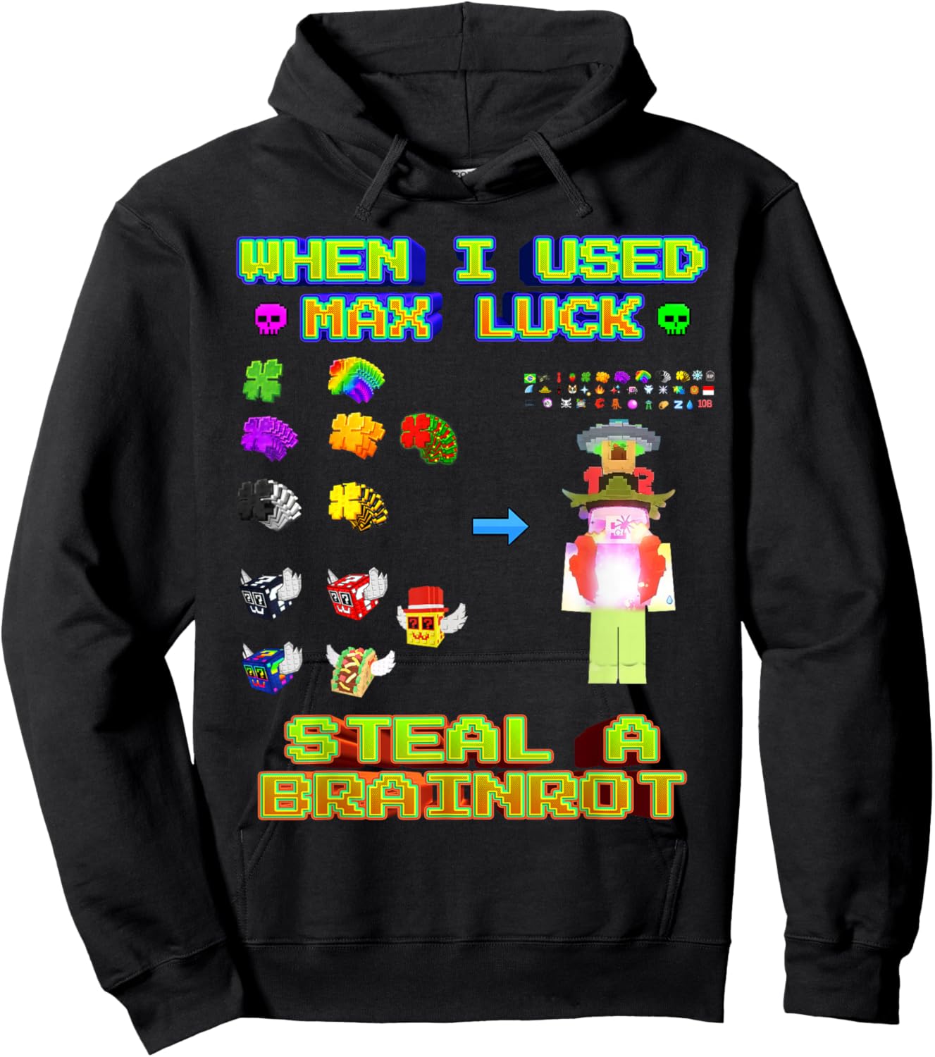 Funny Noobini When I Used Max Luck Brainrot Gamer Boys Kids Hoodie - Hoodie | Black
