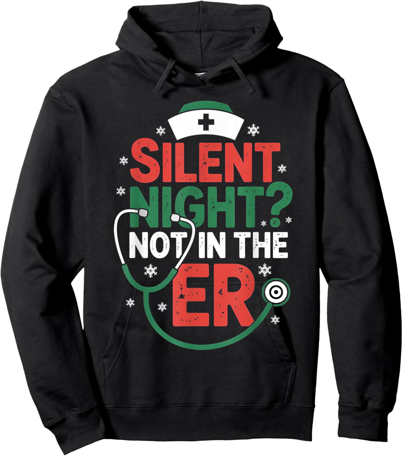 Silent Night Not in The ER Funny Nurse Christmas Hoodie - Hoodie | Black
