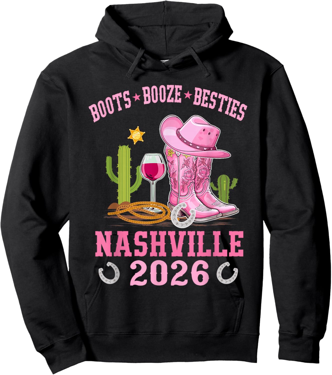 Boots Booze & Besties Nashville 2026 Girls Trip Weekend Hoodie - Hoodie | Black