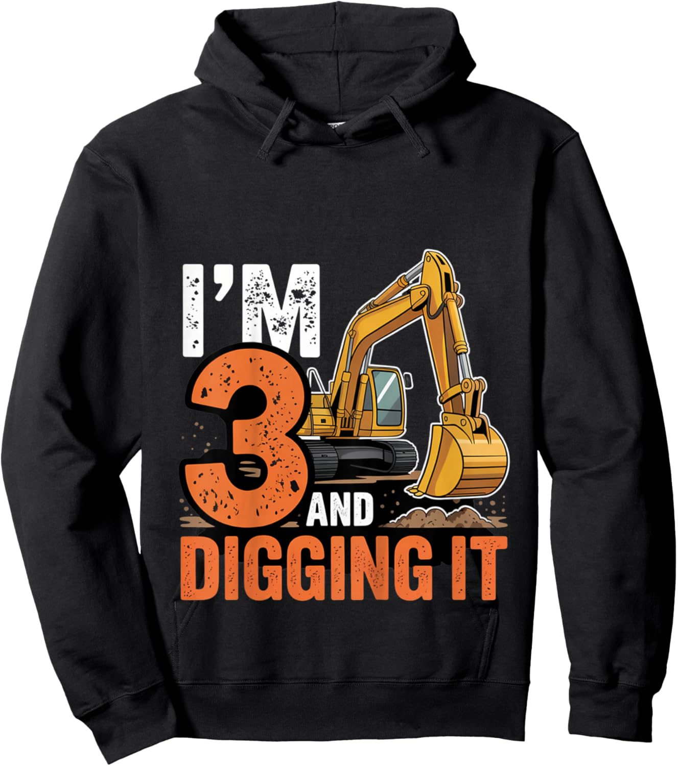 I'm 3 and Digging It Excavator 3th Birthday Bulldozer 3 Year Hoodie - Hoodie | Black