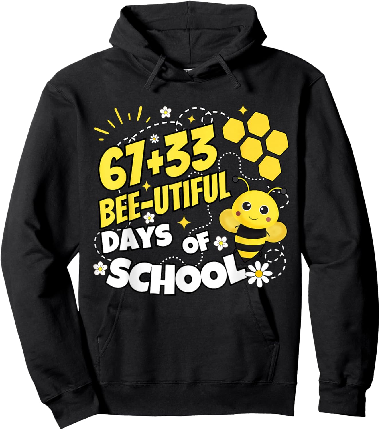 67 Plus 33 Bee-utiful 100 Days of School Hoodie - Hoodie | Black
