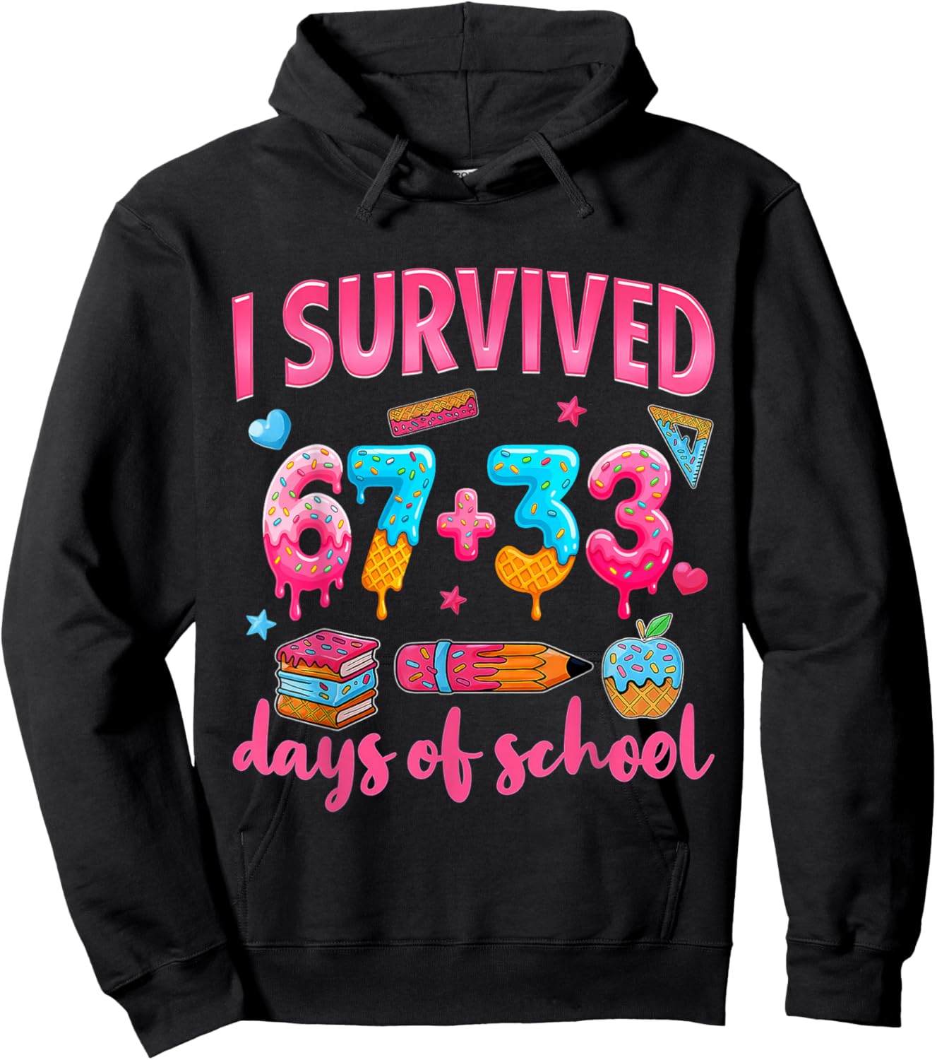 I Survived 100 Days of School. I Survived 67 Days of School Hoodie - Hoodie | Black