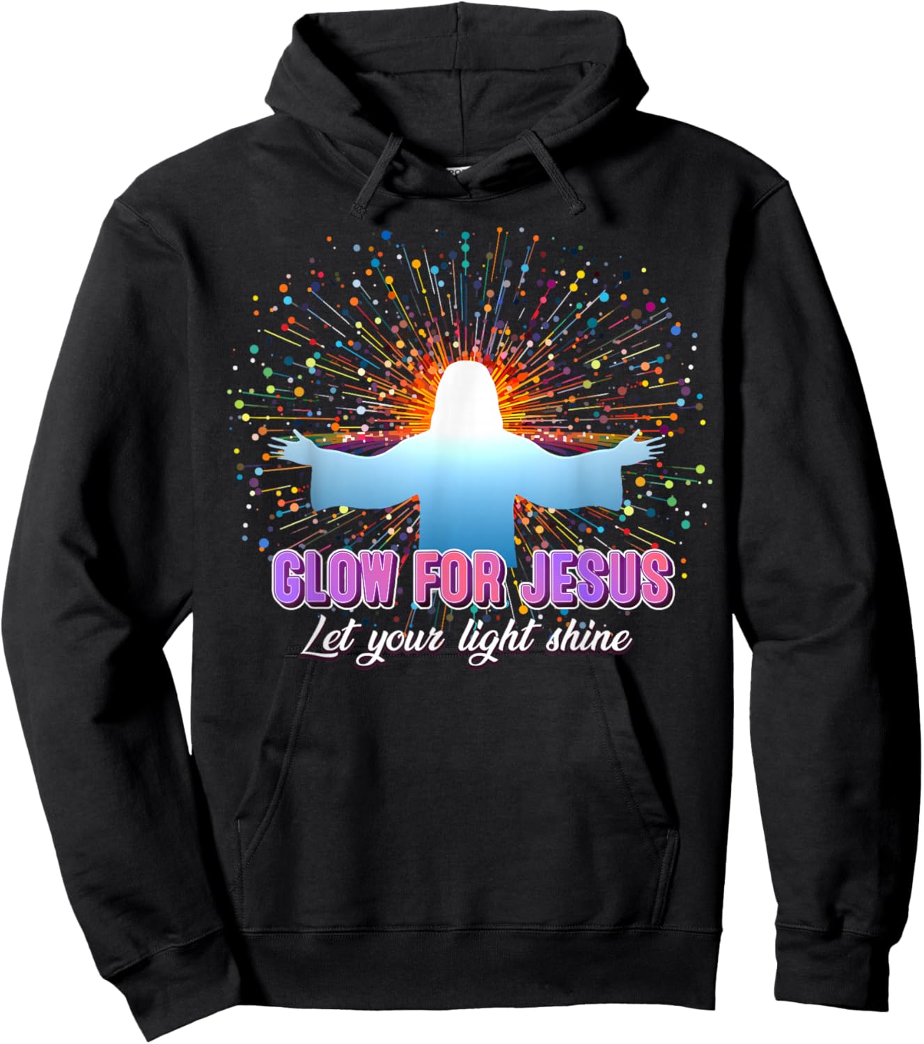 Christian Religious Glow for Jesus Let Your Light Shine Hoodie - Hoodie | Black