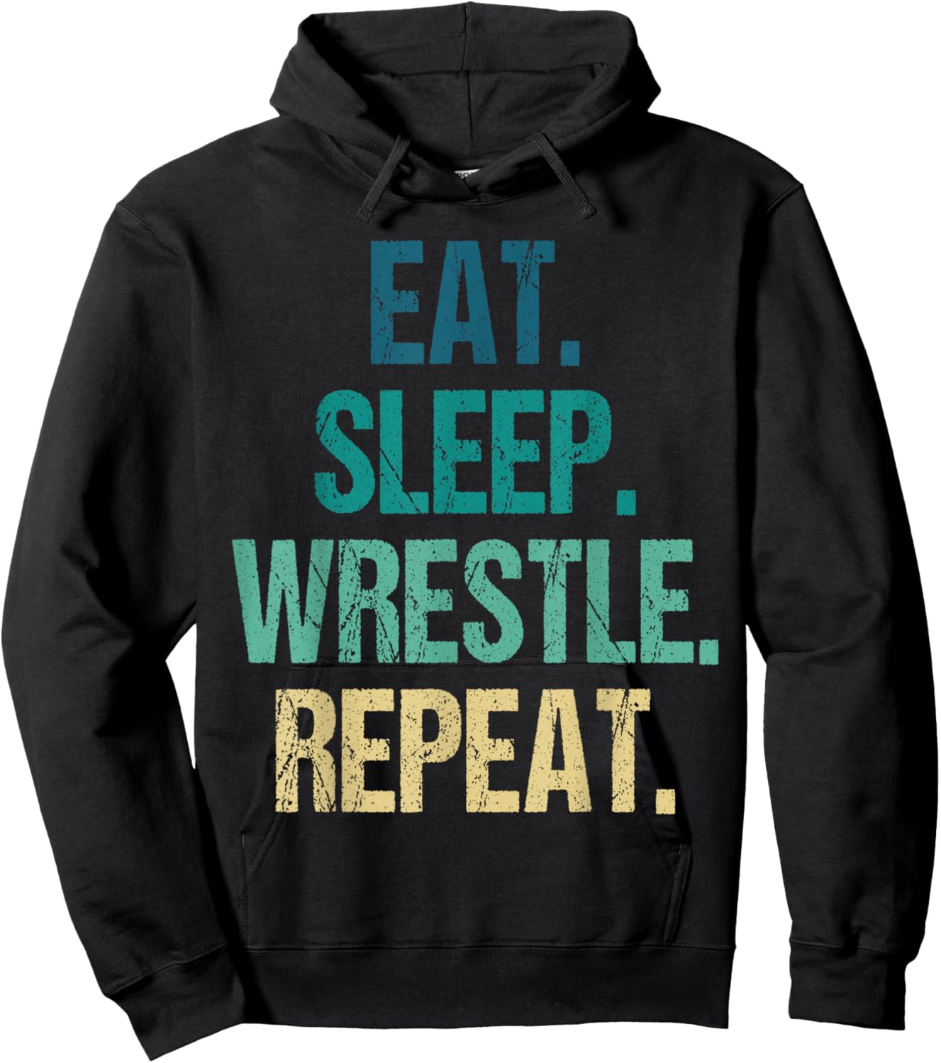 Eat Sleep Wrestle Repeat Wrestling Wrestler Men Women Kids Hoodie - Hoodie | Black