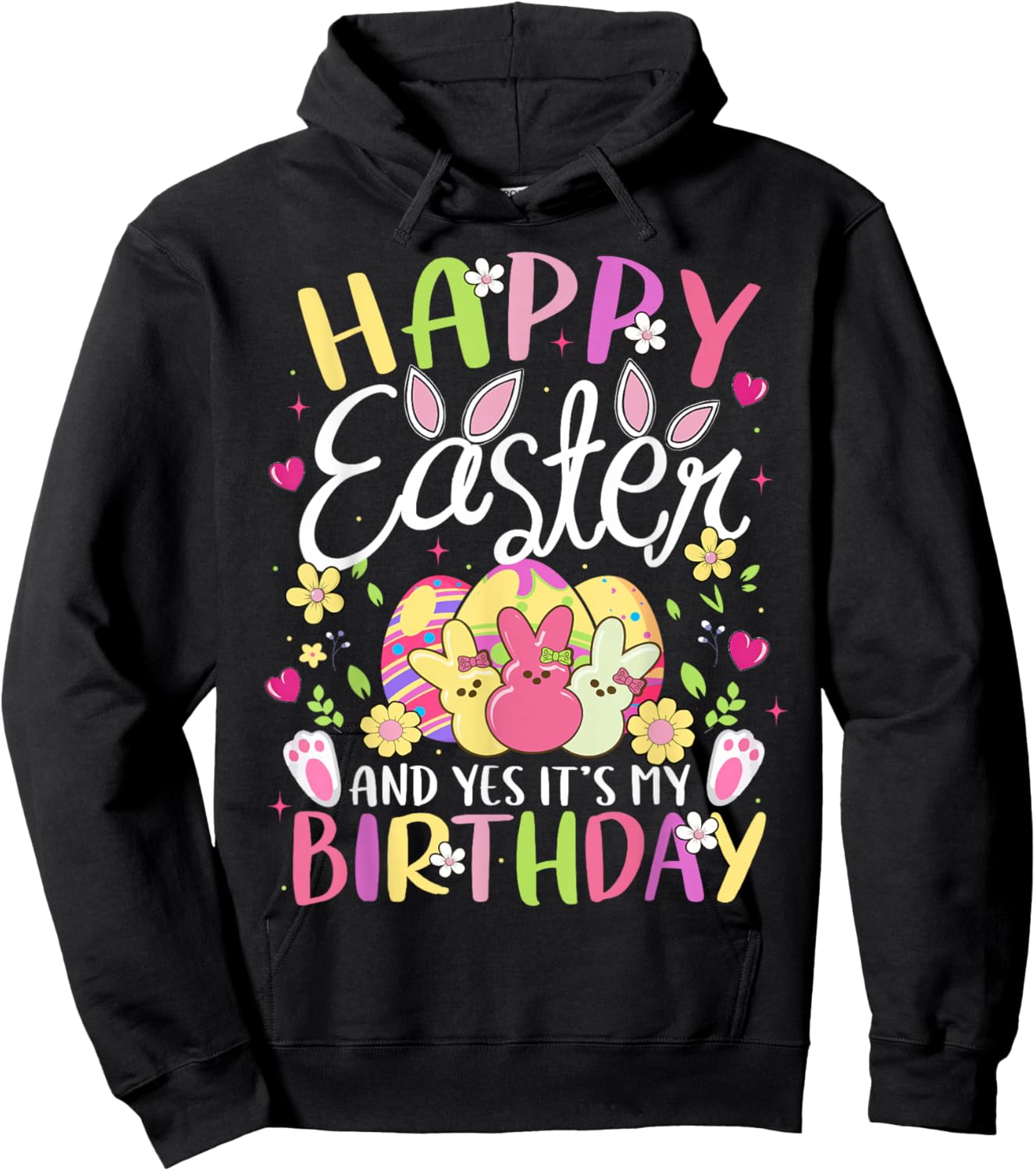 Happy Easter and Yes It's My Birthday Bunny Egg Party Girl Hoodie - Hoodie | Black