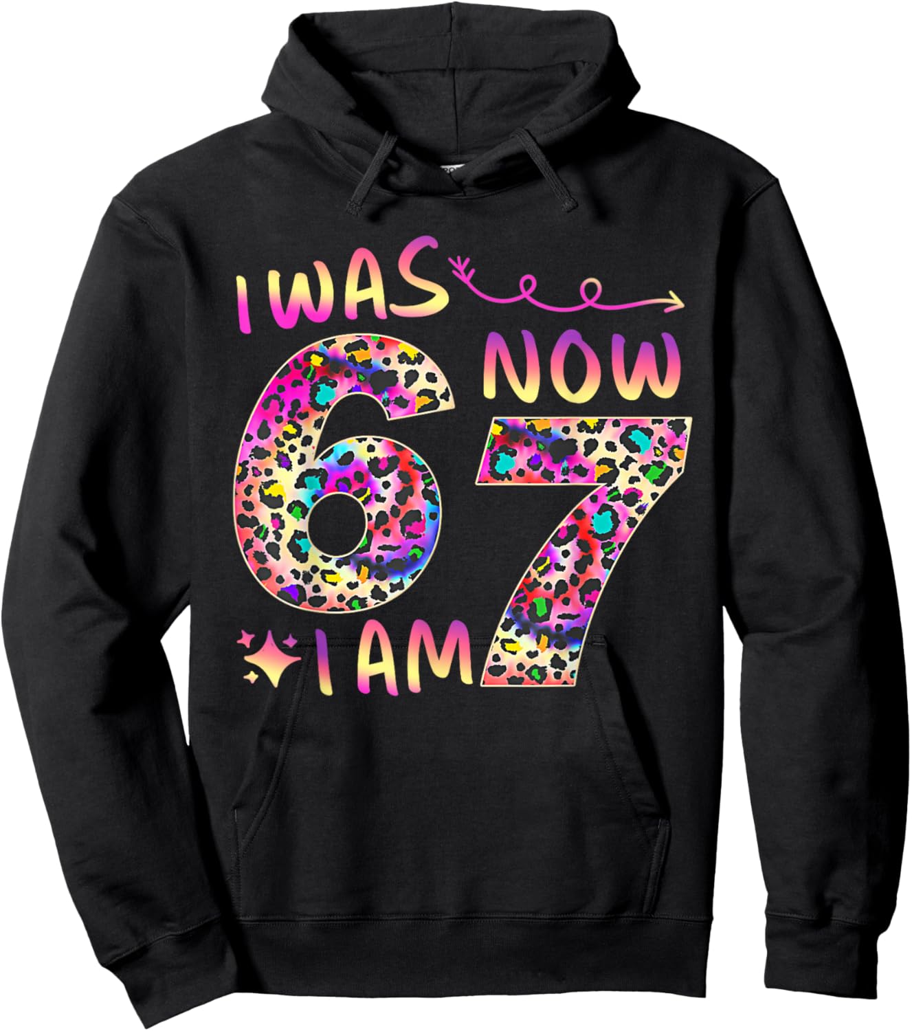 7 Year Old Birthday I was 6 Now I'm 7-67 Cheetah Leopard Hoodie - Hoodie | Black