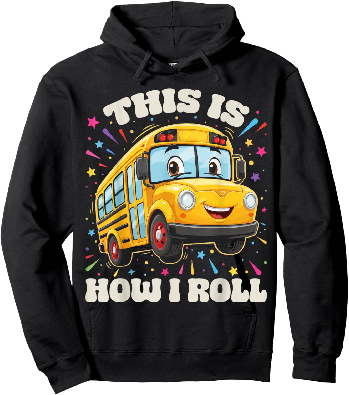 This is How I Roll School Bus Driver Funny Back to School Hoodie - Hoodie | Black