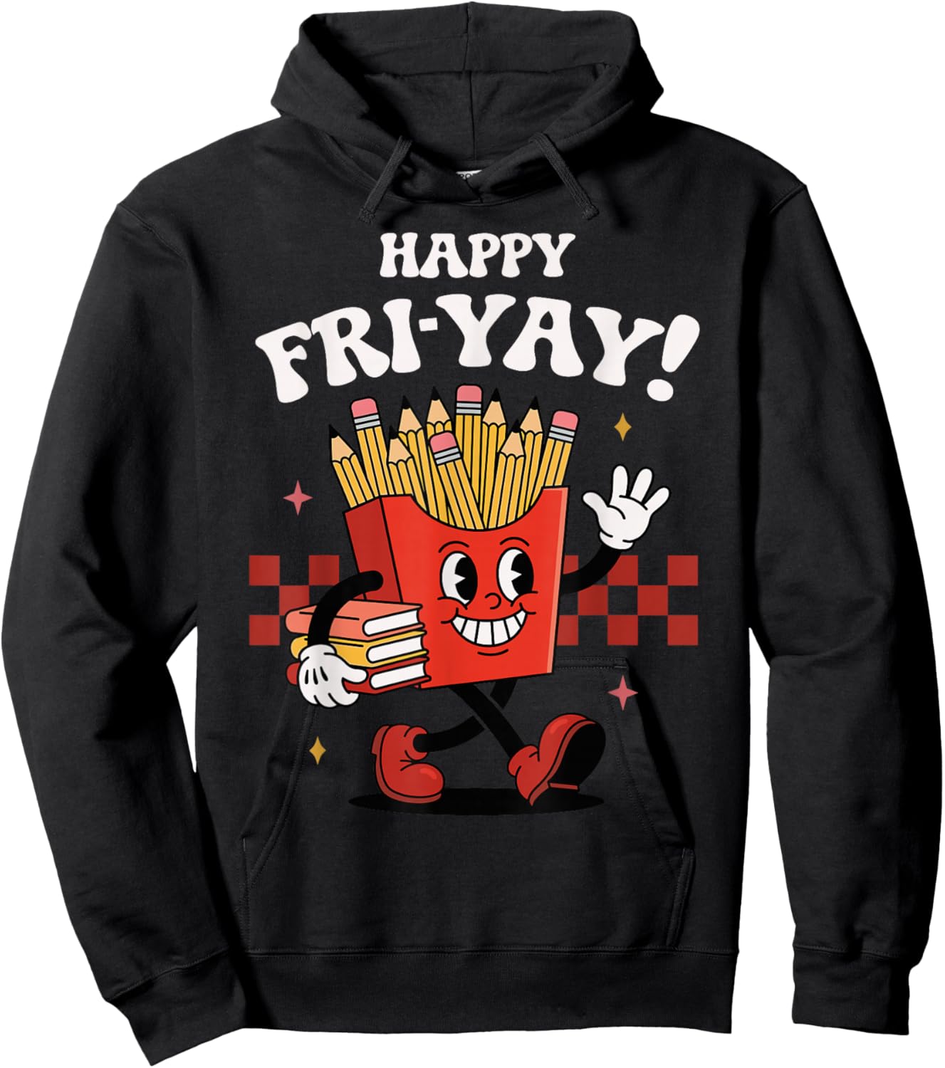 Happy Fri-Yay Funny Cute Teacher Friday Fry-Yay Hoodie - Hoodie | Black