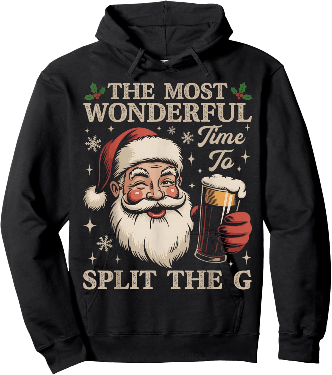 Funny Santa Beer Drinking Christmas Time to Split The G Hoodie - Hoodie | Black