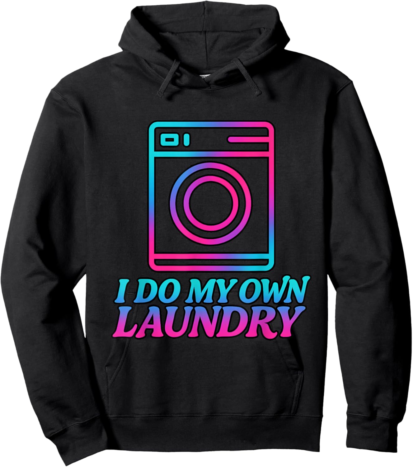 I Do My Own Laundry Retro 80s This Year Achievements Funny Hoodie - Hoodie | Black