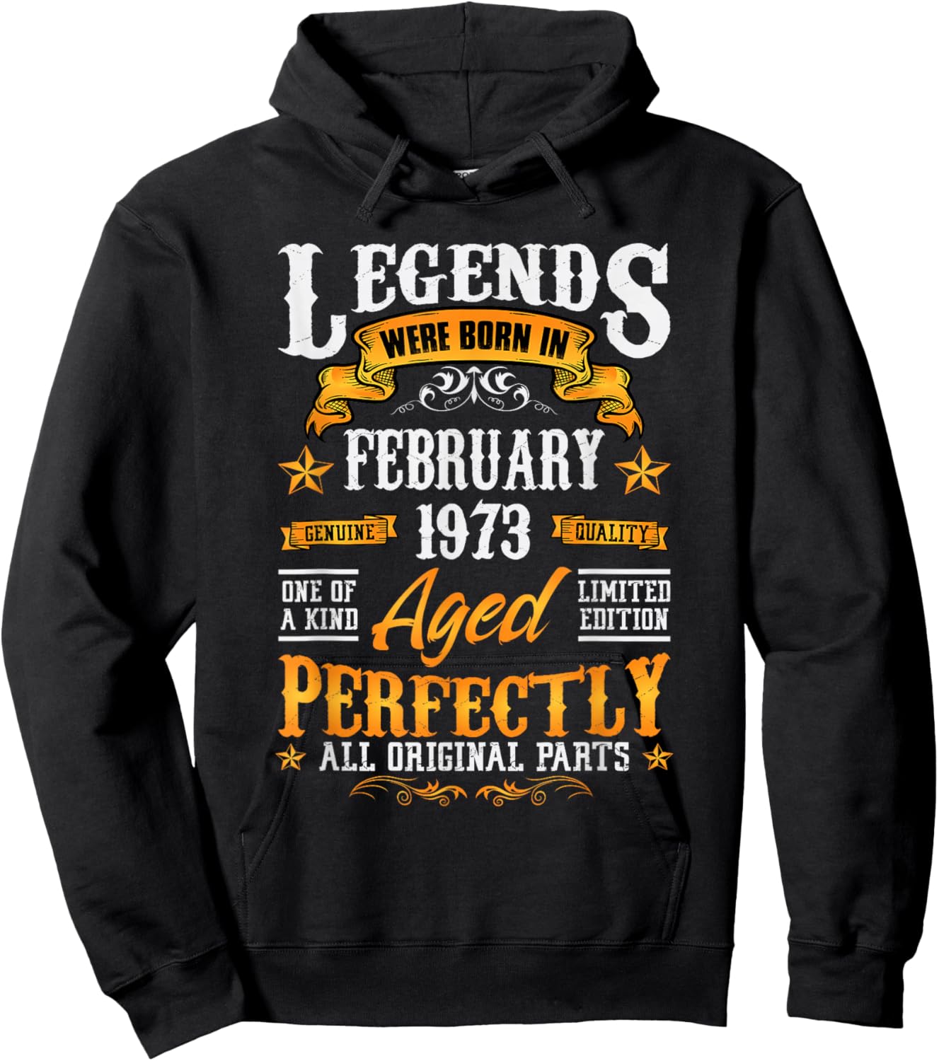 53rd Birthday Vintage Legends Born in 1973 53 Years Old Hoodie - Hoodie | Black