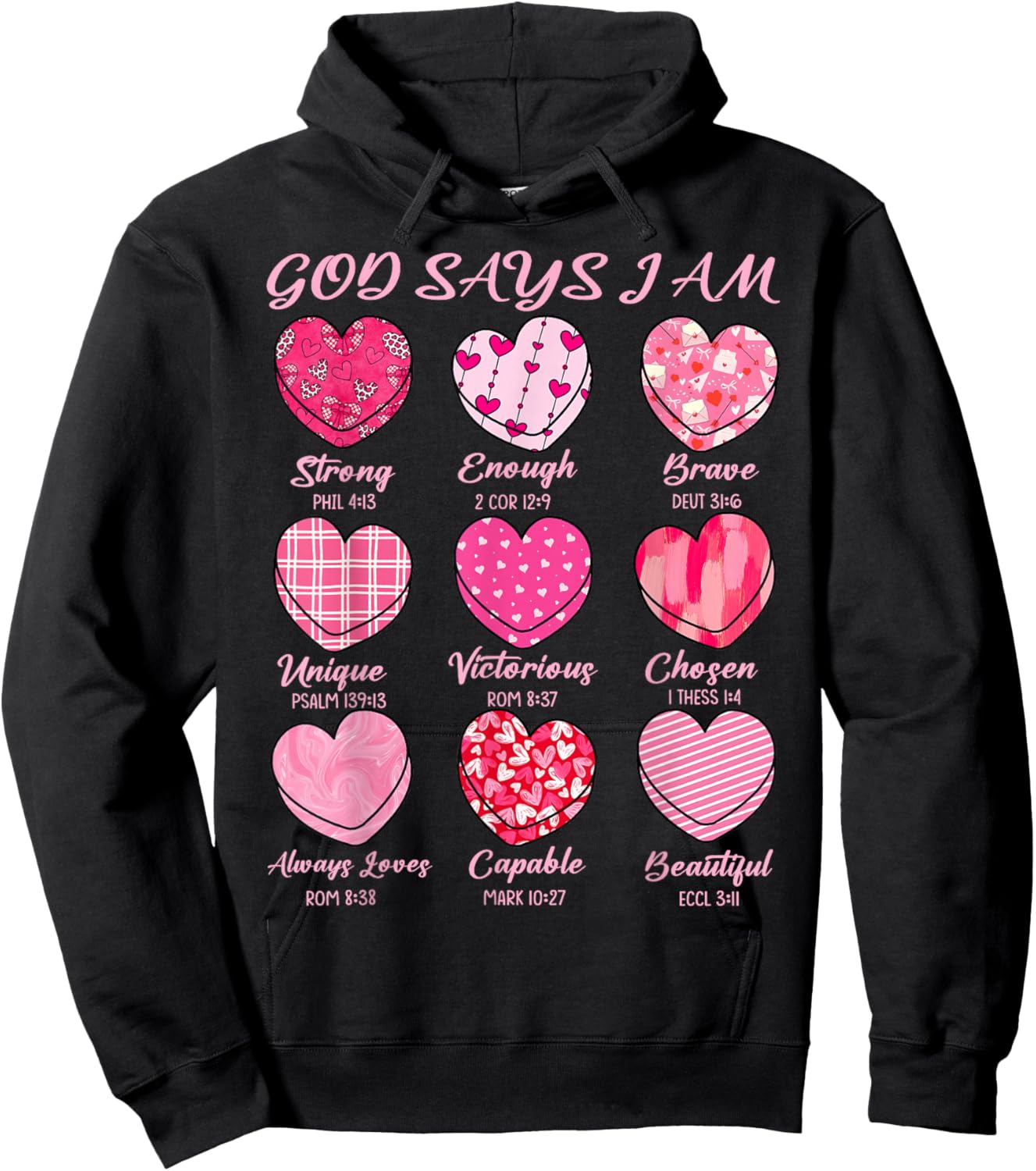 God Says I Am Sweethearts Valentine Christian Girl Women Hoodie - Hoodie | Black