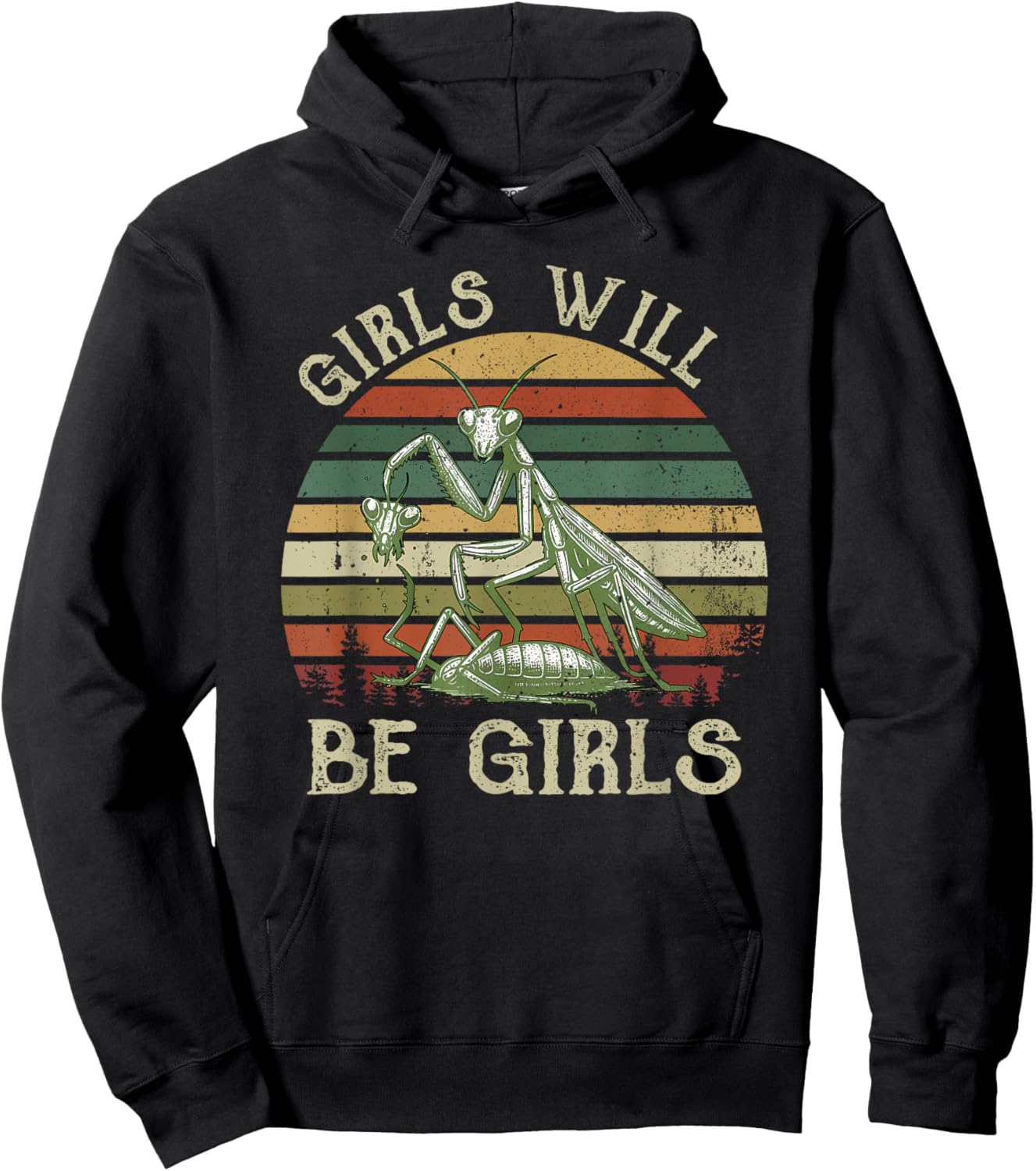 Girl Will Be Girls Praying Mantis Hoodie - Hoodie | Black