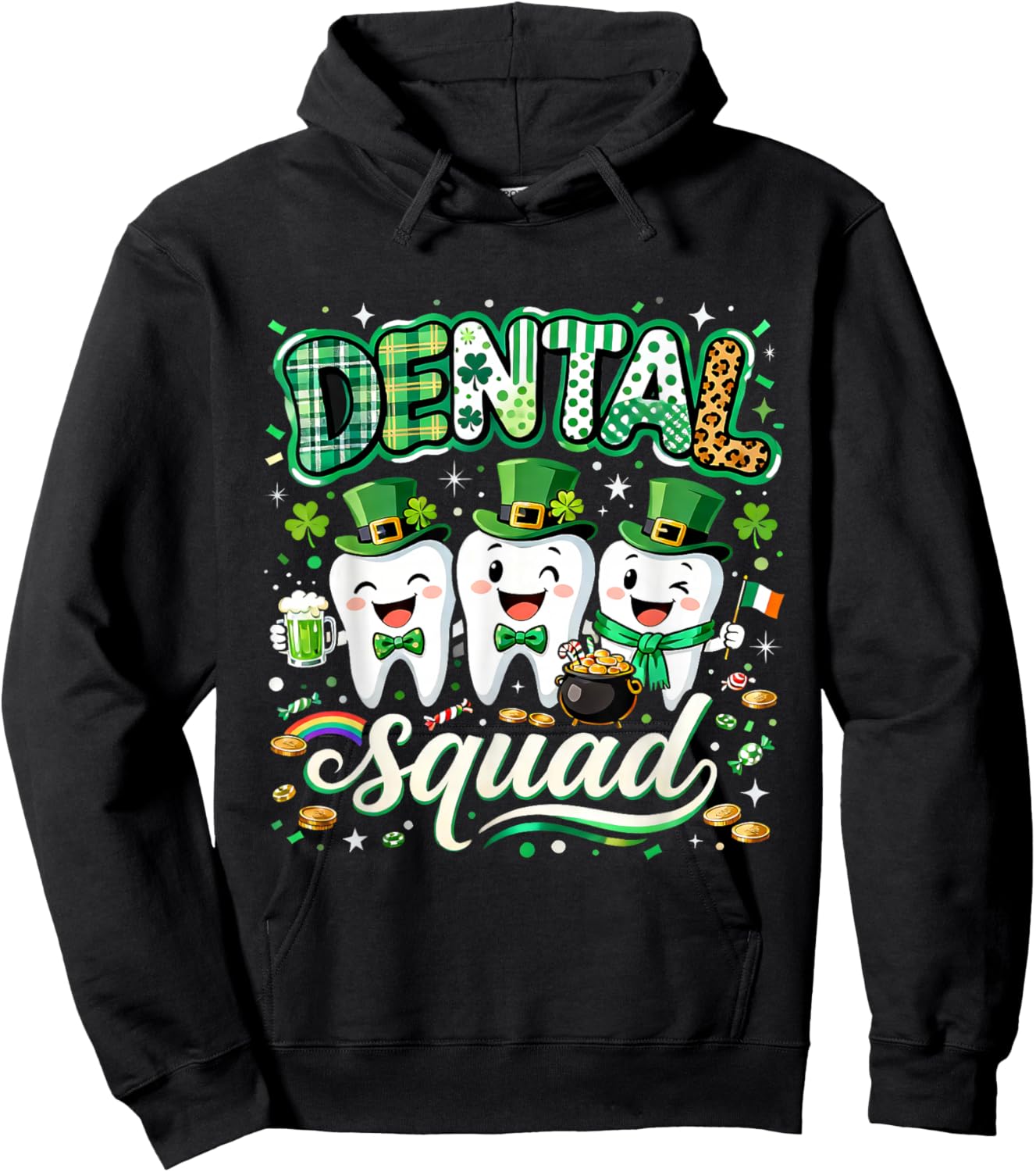 Dental Squad St Patricks Day Dentist Hygienist Fun Hoodie - Hoodie | Black