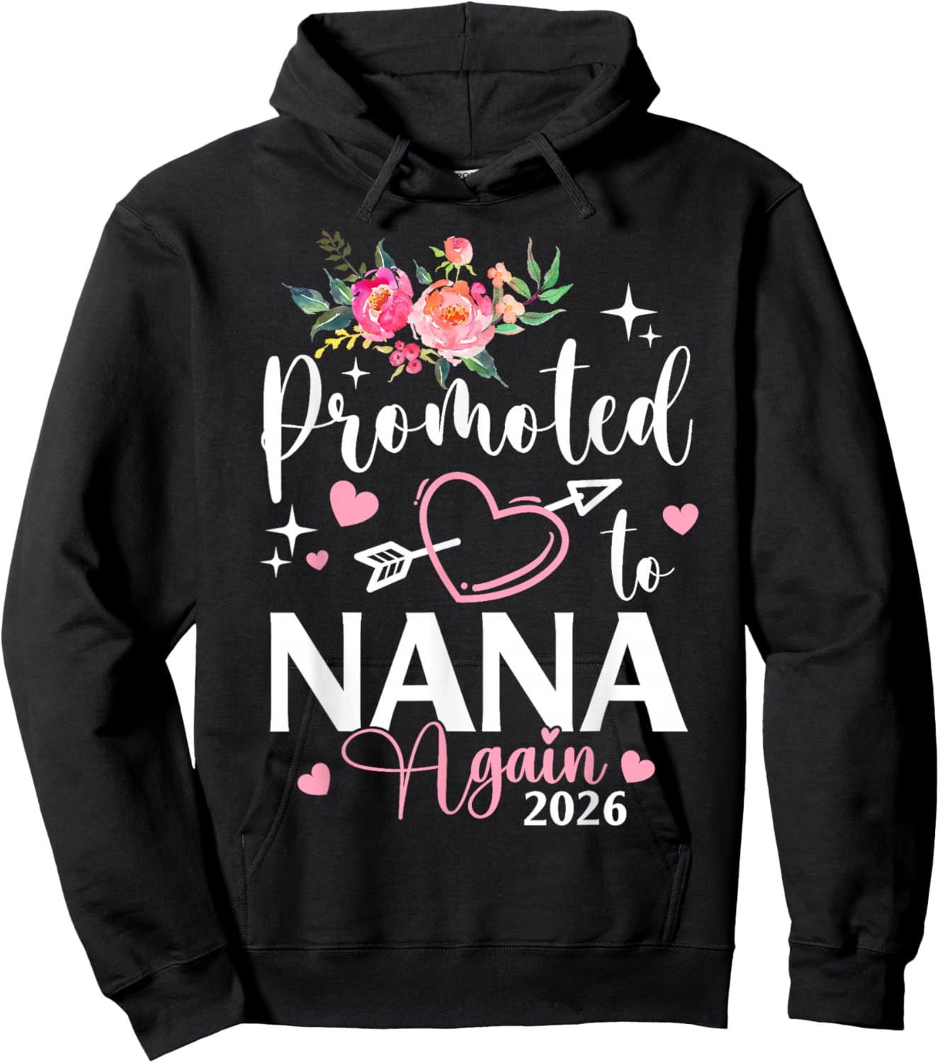 Promoted to Nana Again Est 2026 Flower Heart Hoodie - Hoodie | Black
