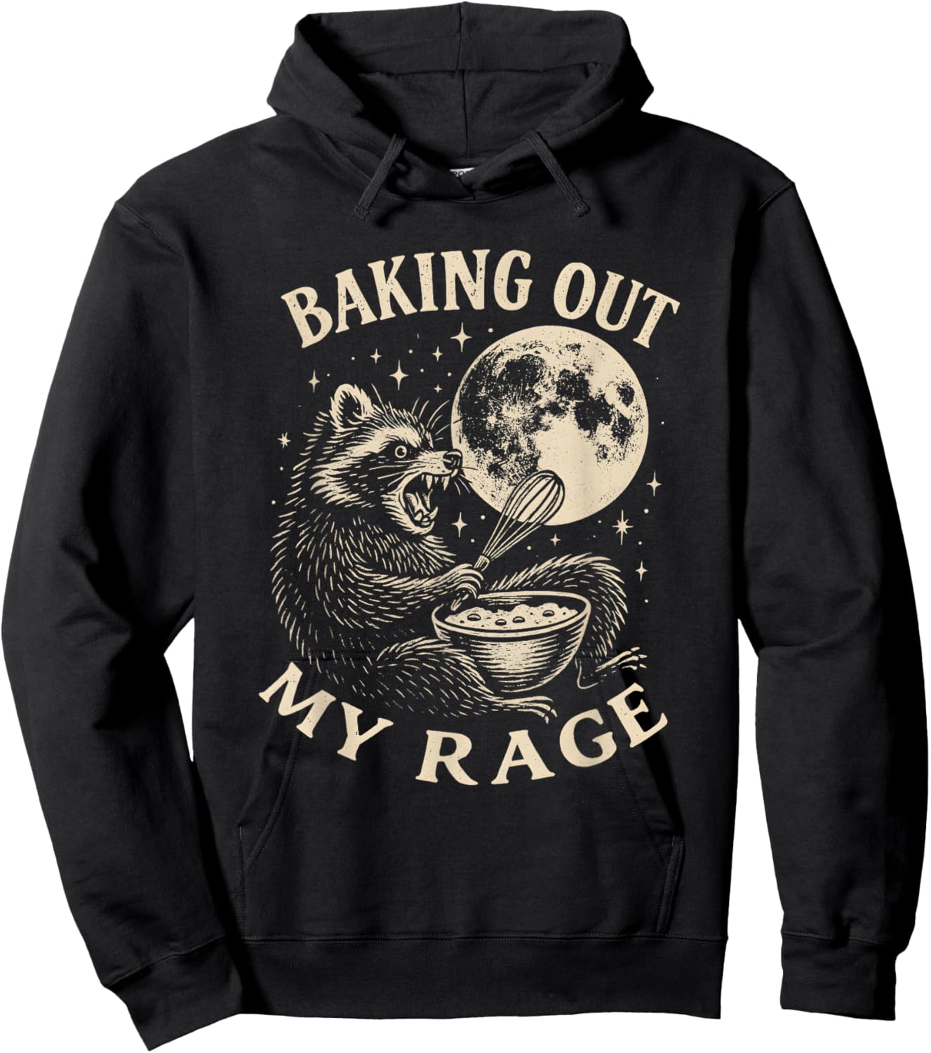 Funny Feral Raccoon Baking Out My Rage - Baking Hoodie - Hoodie | Black