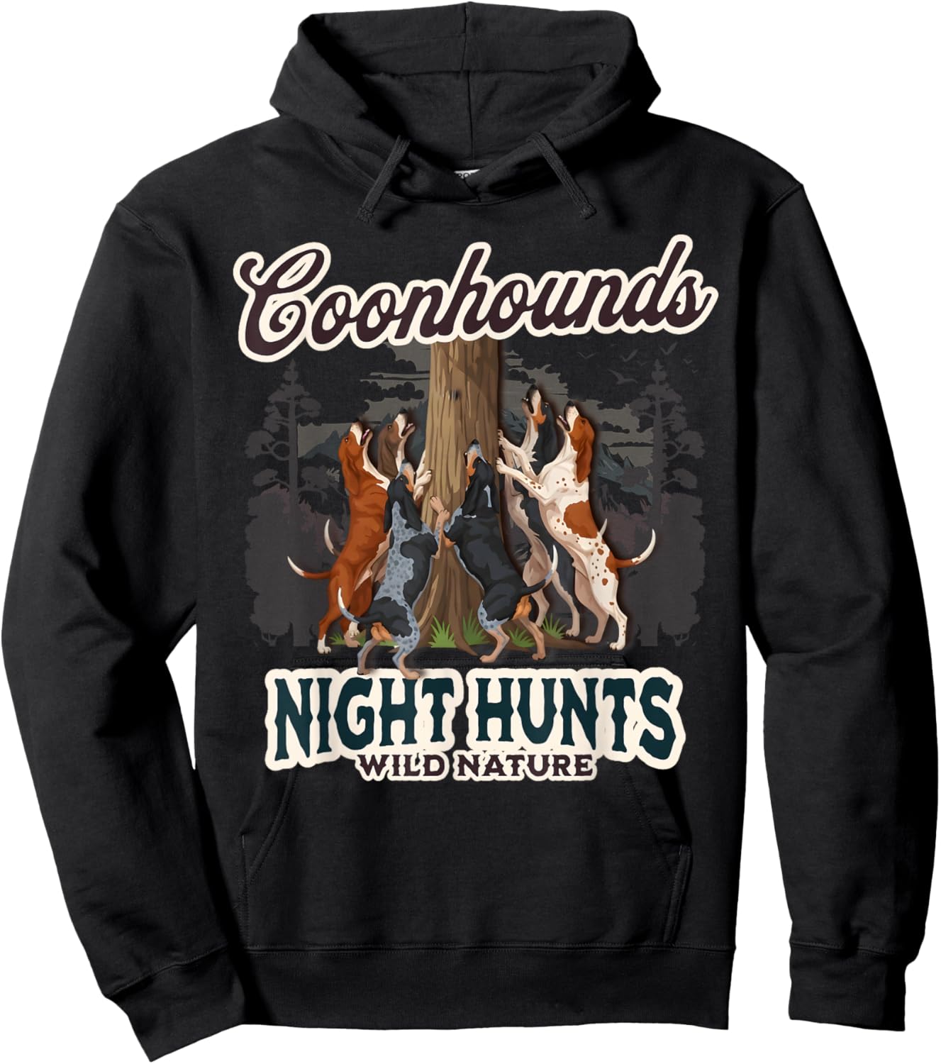Treeing Hunt Dogs: Coonhounds, Night Hunts, Wild Nature Hoodie - Hoodie | Black