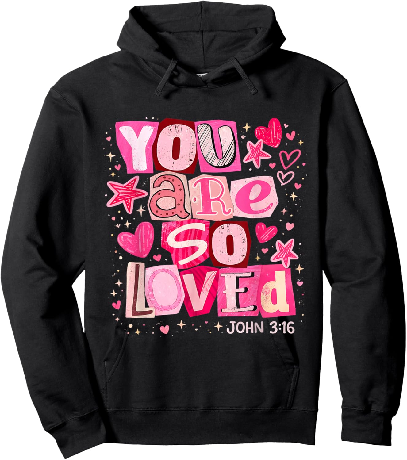 You are So Loved John 3:16 Pink Christian Verse Design Hoodie - Hoodie | Black
