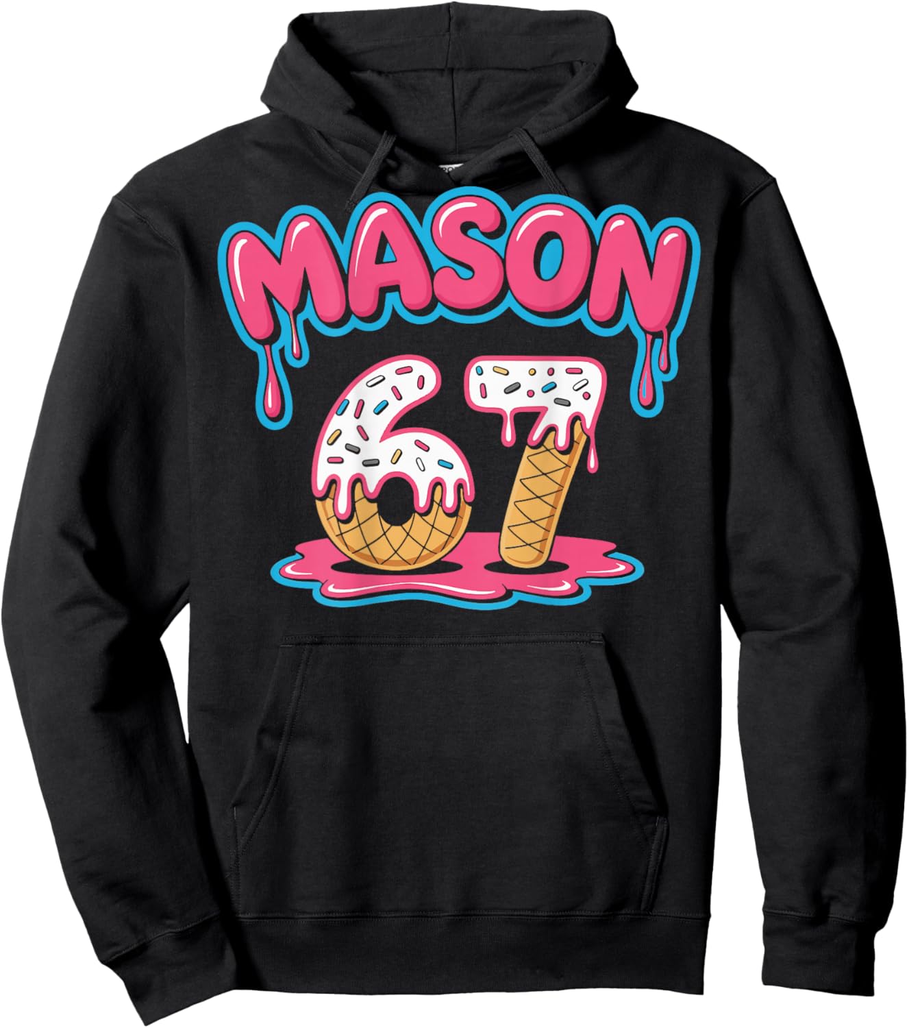 Ice Cream Drip 67 Funny Mason Meme Sports (On Back) Hoodie - Hoodie | Black