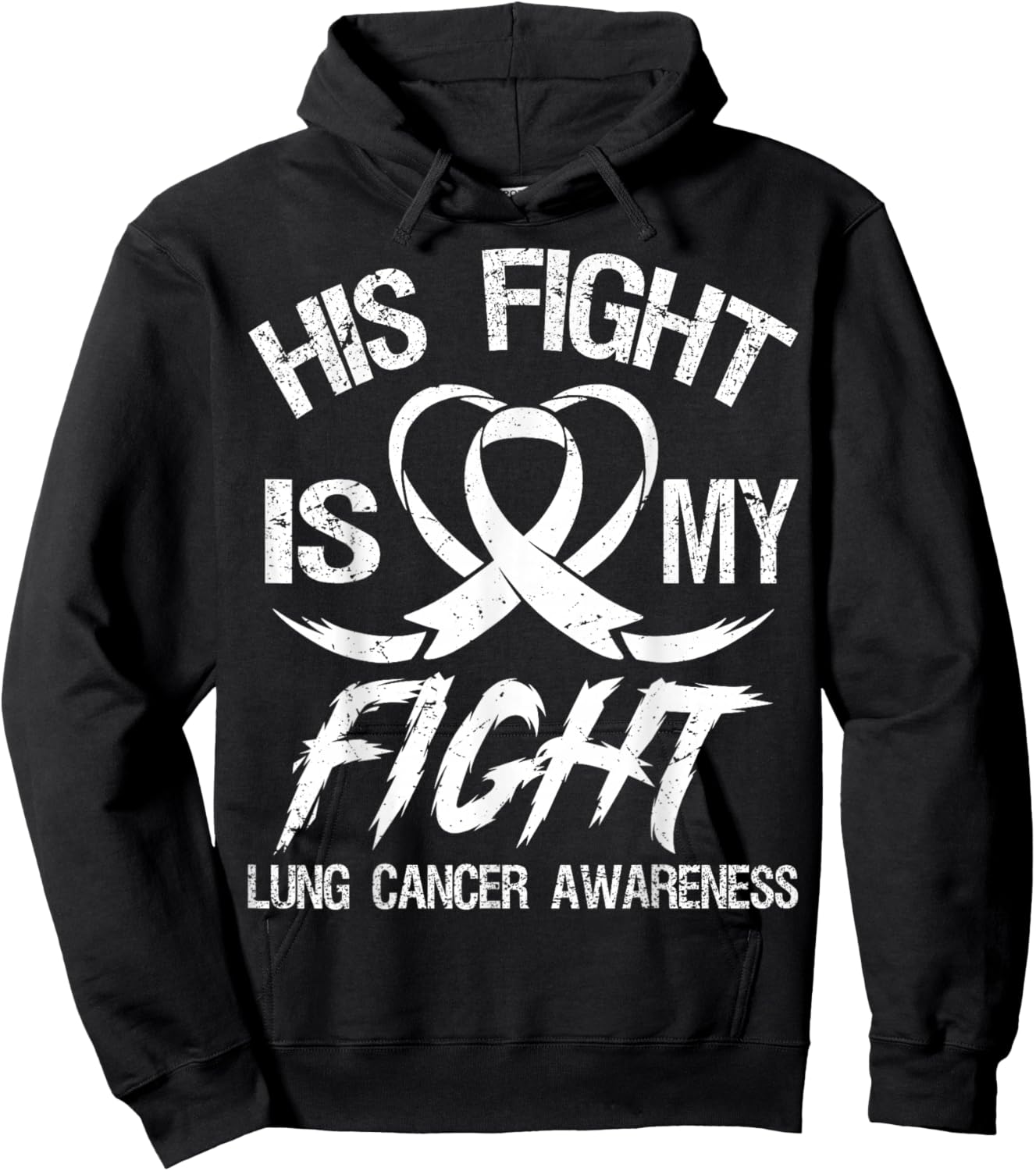 His Fight is My Fight Lung Cancer Month Awareness Ribbon Hoodie - Hoodie | Black