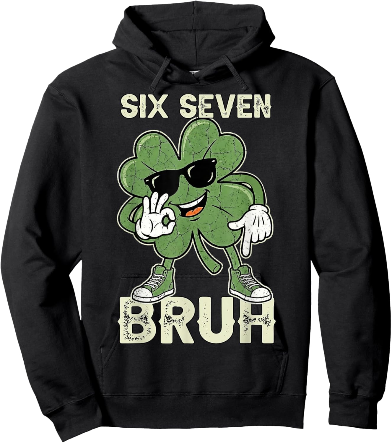 St Patricks Day 67 Meme Six Seven Bruh Shamrock St Pattys Hoodie - Hoodie | Black