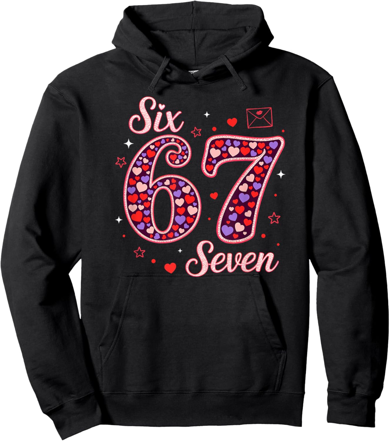 Six Seven 67 Valentines Day Trendy 6 7 Meme Women Girls Kids Hoodie - Hoodie | Black