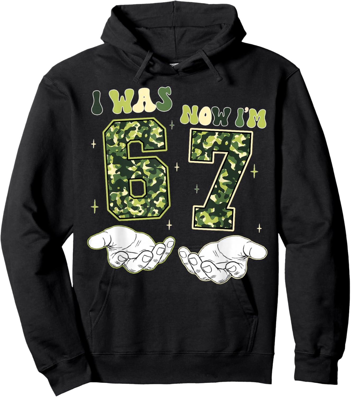 I was 6 Now I'm 7 Birthday Funny Six Seven Camo Boy Girl Hoodie - Hoodie | Black