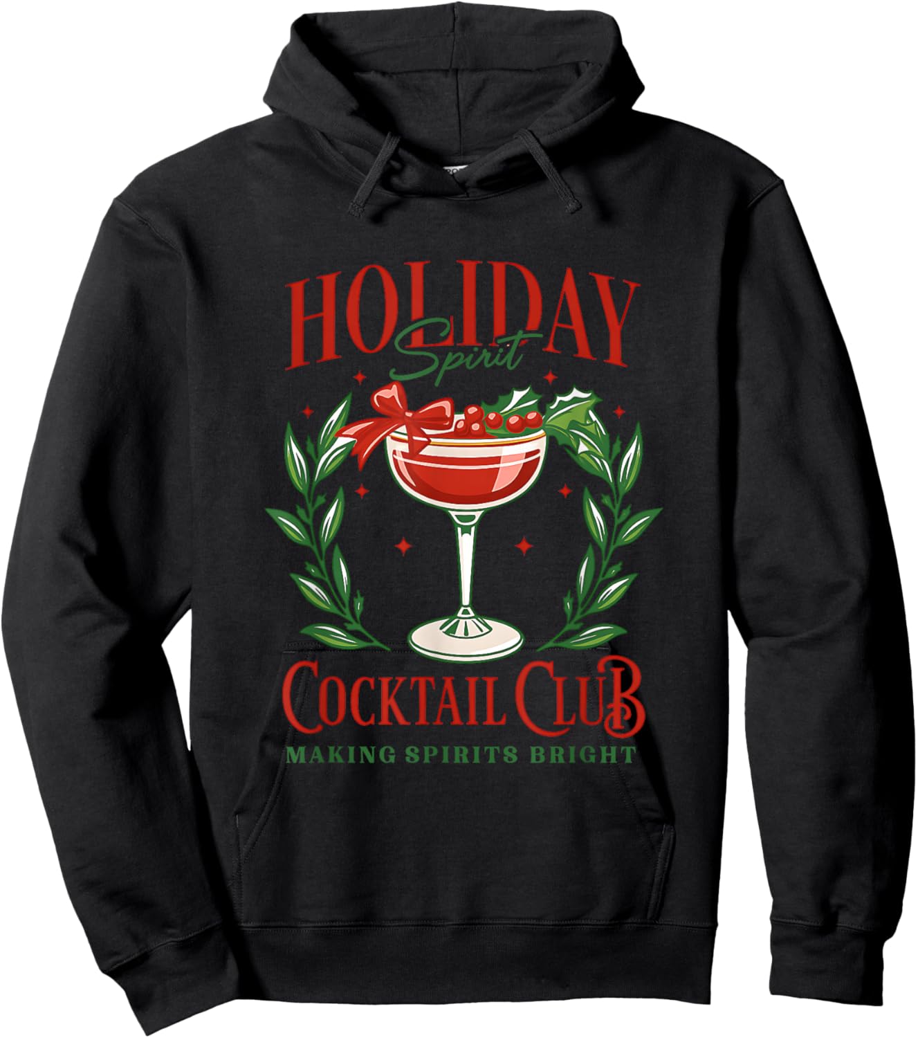 Holiday Cocktail Club Making Spirits Bright Hoodie - Hoodie | Black