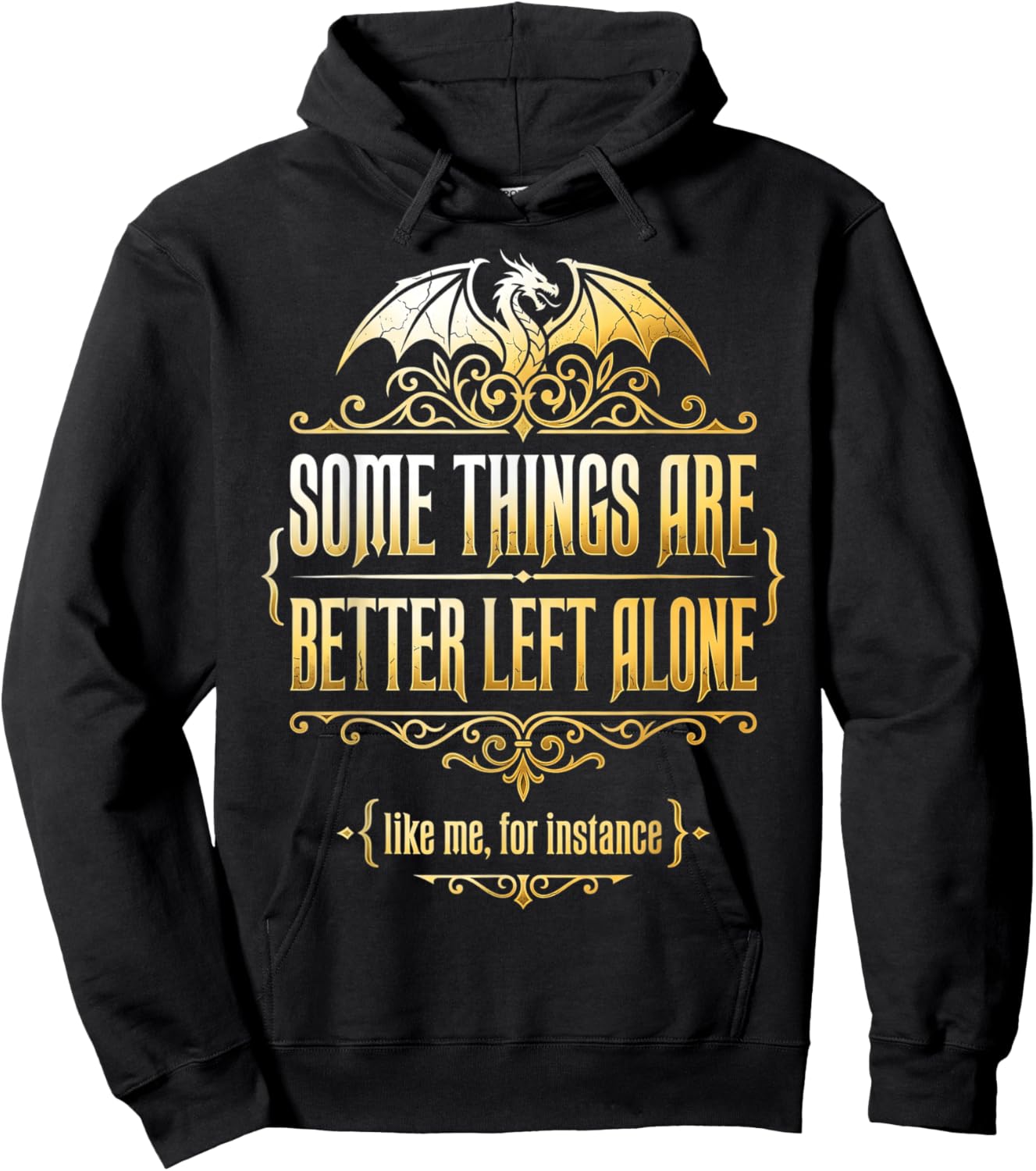 Introvert Humor Some Things are Better Left Alone Hoodie - Hoodie | Black