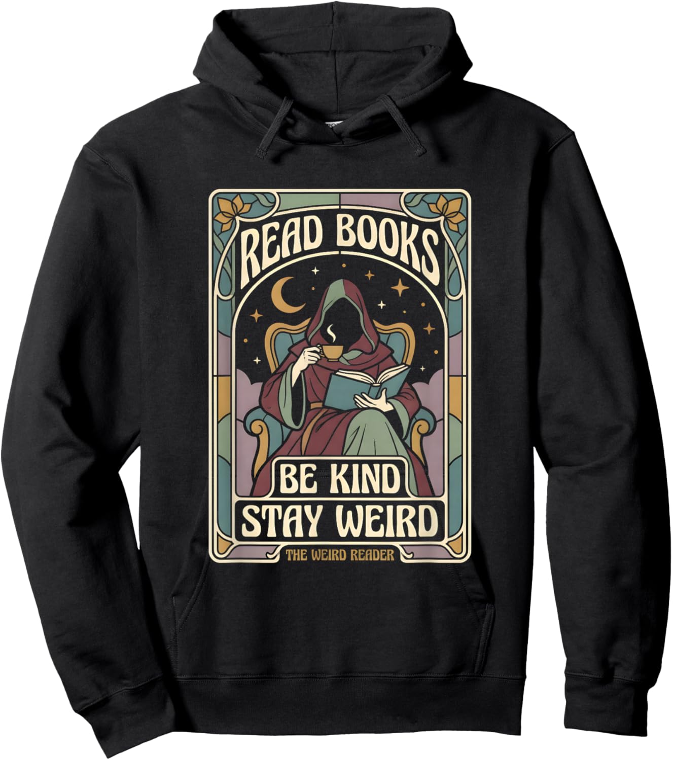 Read Books Be Kind Stay Weird Tarot Reaper Coffee Reading Hoodie - Hoodie | Black