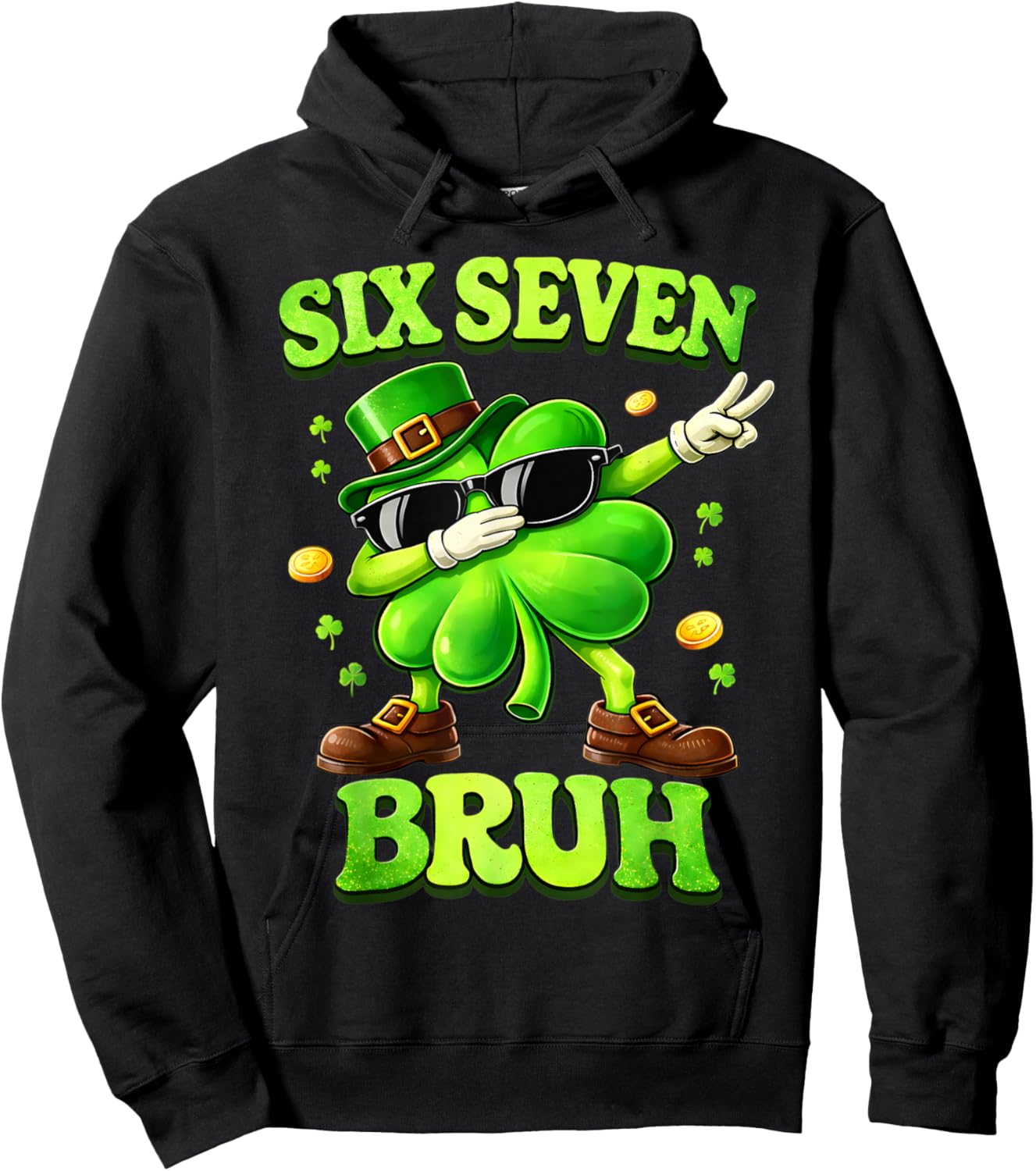 Six Seven 67 Meme St Patricks Day 6 7 Teens Boys Girls Kids Hoodie - Hoodie | Black