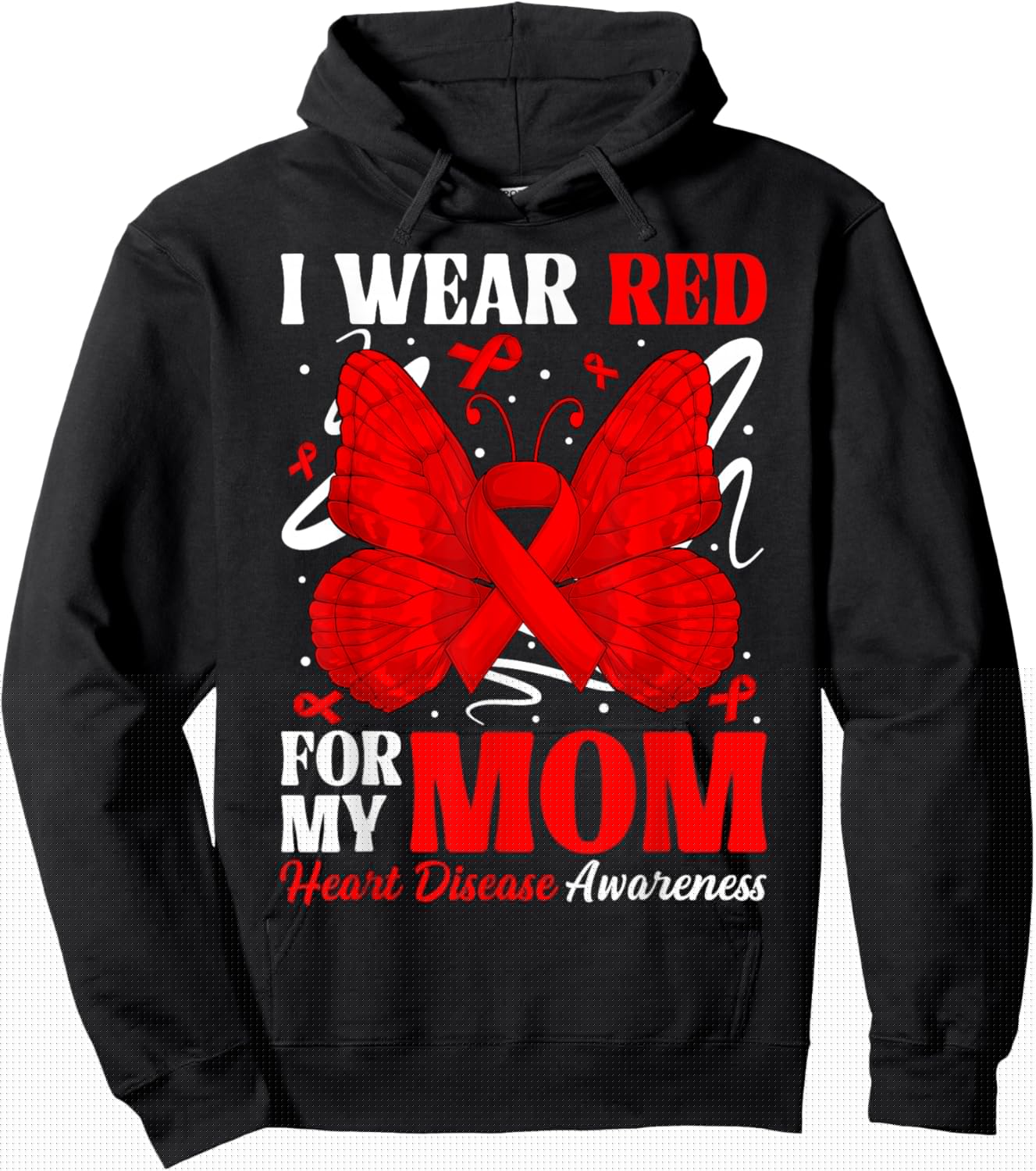 I Wear Red for My Mom Heart Disease Awareness Day Butterfly Hoodie - Hoodie | Black