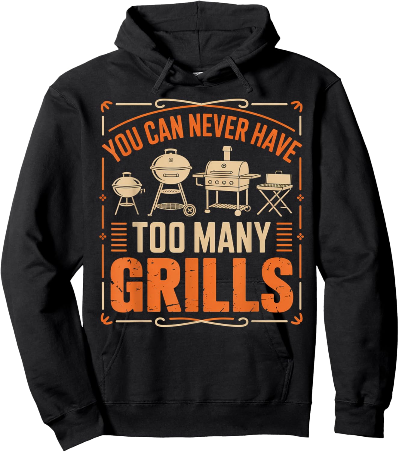 BBQ Lover You Can Never Have Too Many Grills Hoodie - Hoodie | Black