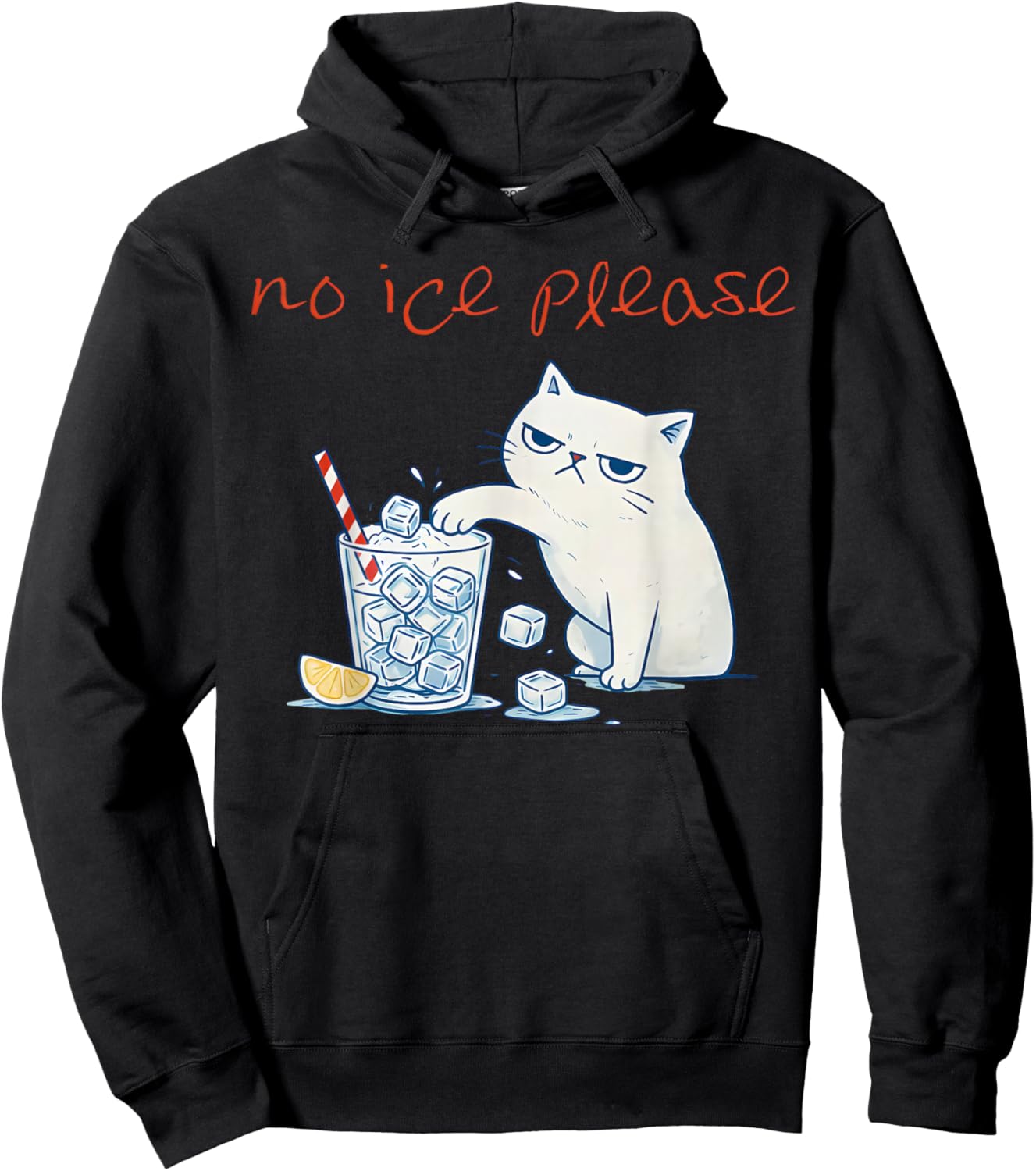 Funny Cat Meme No Ice Please Men Women Hoodie - Hoodie | Black