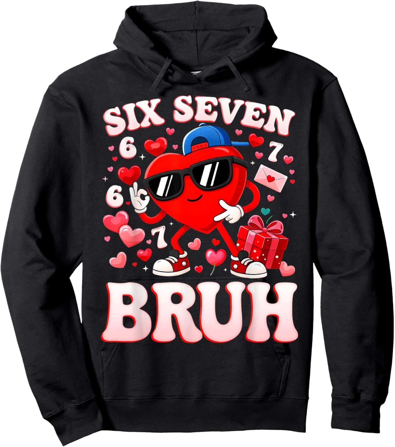 67 Valentine Six Seven Bruh Funny Boys Girls Hoodie - Hoodie | Black